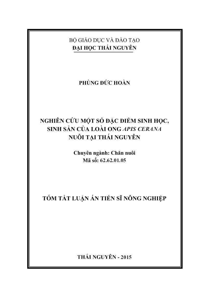 Tóm tắt Luận án Nghiên cứu một số đặc điểm sinh học, sinh sản của loài ong Apis Cerana nuôi tại Thái Nguyên trang 1