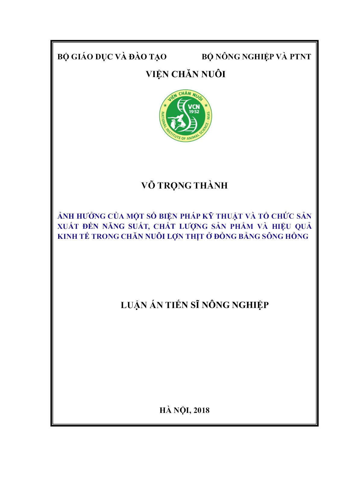Luận án Ảnh hưởng của một số biện pháp kỹ thuật và tổ chức sản xuất đến năng suất, chất lượng sản phẩm và hiệu quả kinh tế trong chăn nuôi lợn thịt ở đồng bằng sông Hồng trang 1