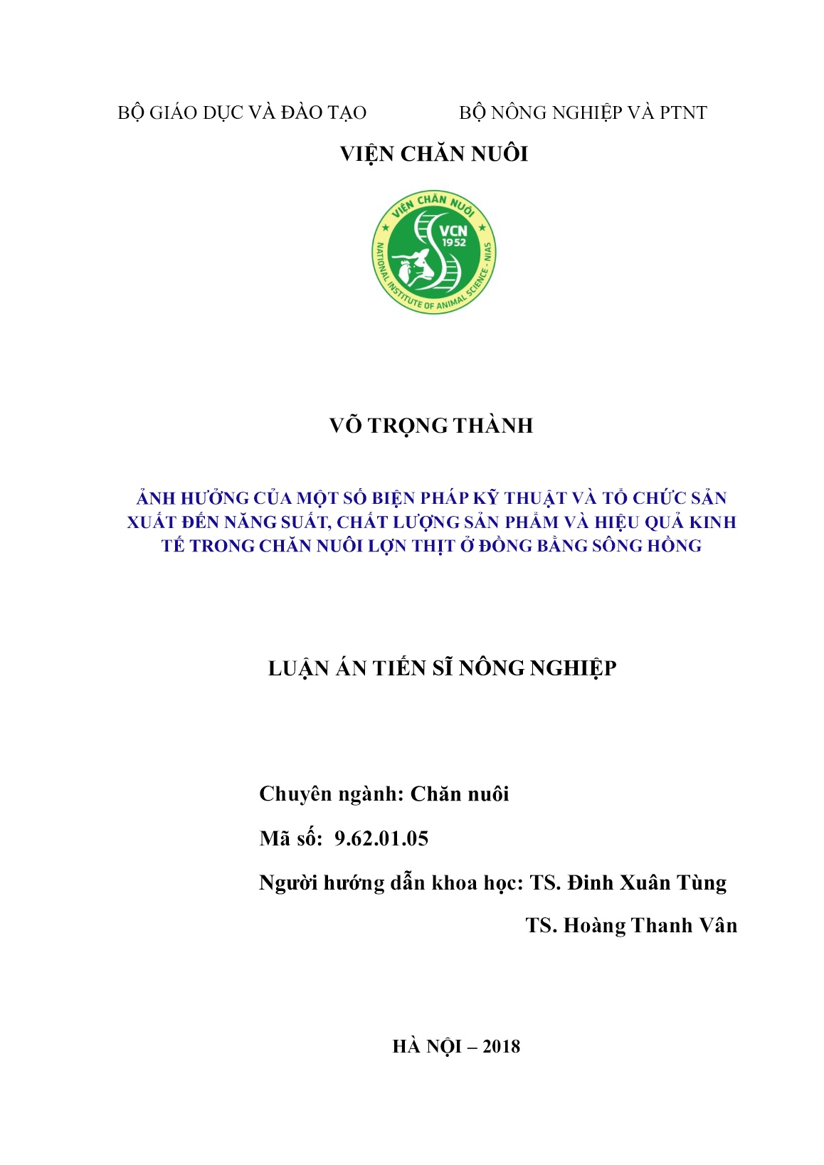 Luận án Ảnh hưởng của một số biện pháp kỹ thuật và tổ chức sản xuất đến năng suất, chất lượng sản phẩm và hiệu quả kinh tế trong chăn nuôi lợn thịt ở đồng bằng sông Hồng trang 2