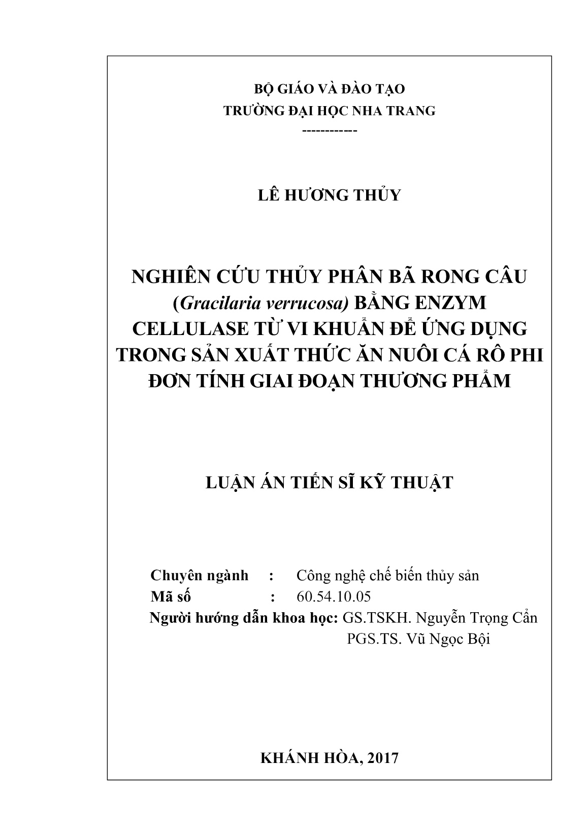 Luận án Nghiên cứu thủy phân bã rong câu (Gracilaria verrucosa) bằng enzym cellulase từ vi khuẩn để ứng dụng trong sản xuất thức ăn nuôi cá rô phi đơn tính giai đoạn thương phẩm trang 2