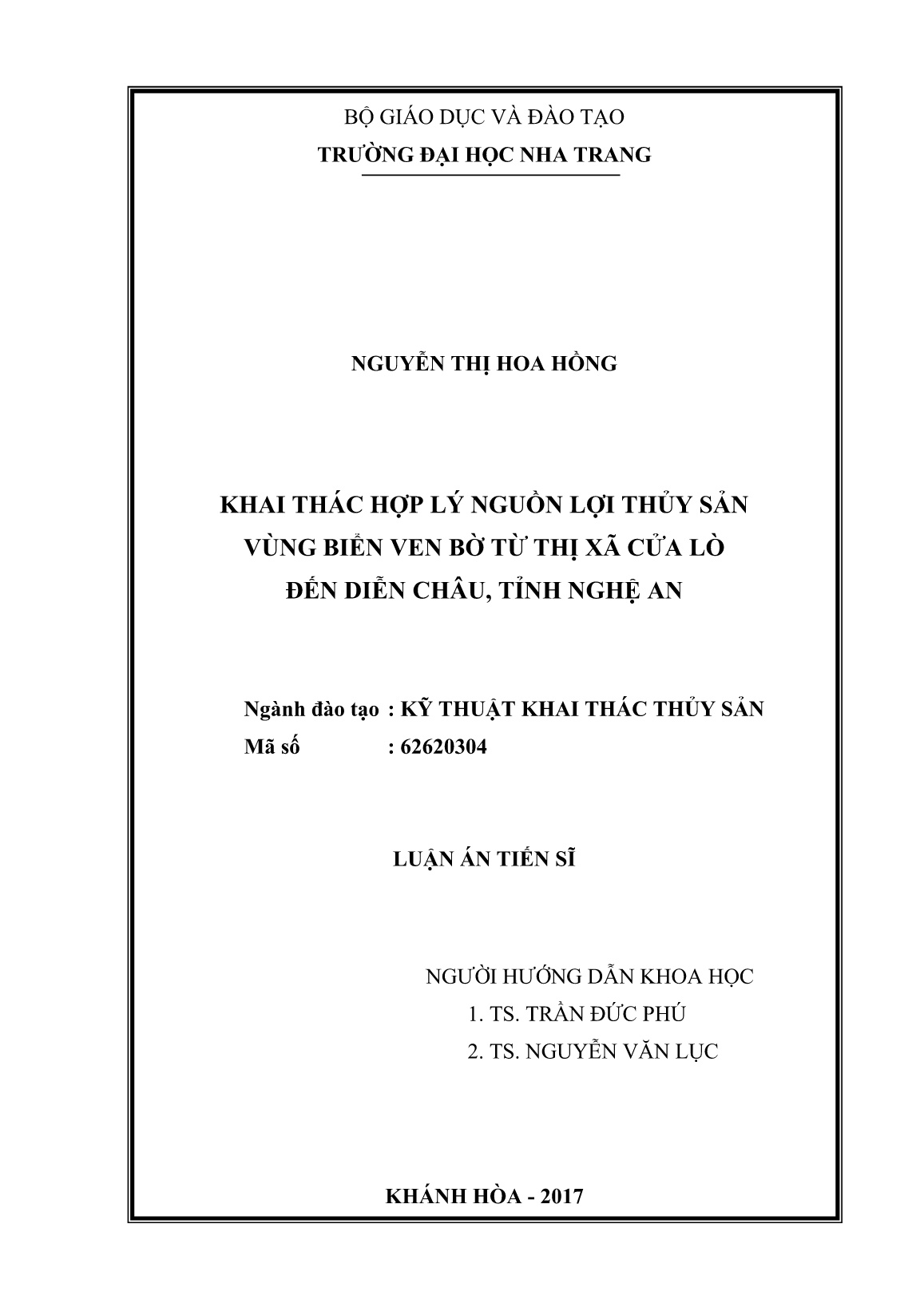 Luận án Khai thác hợp lý nguồn lợi thủy sản vùng biển ven bờ từ Thị xã Cửa Lò đến Diễn Châu, tỉnh Nghệ An trang 2 Luận án Khai thác hợp lý nguồn lợi thủy sản vùng biển ven bờ từ Thị xã Cửa Lò đến Diễn Châu, tỉnh Nghệ An trang 2