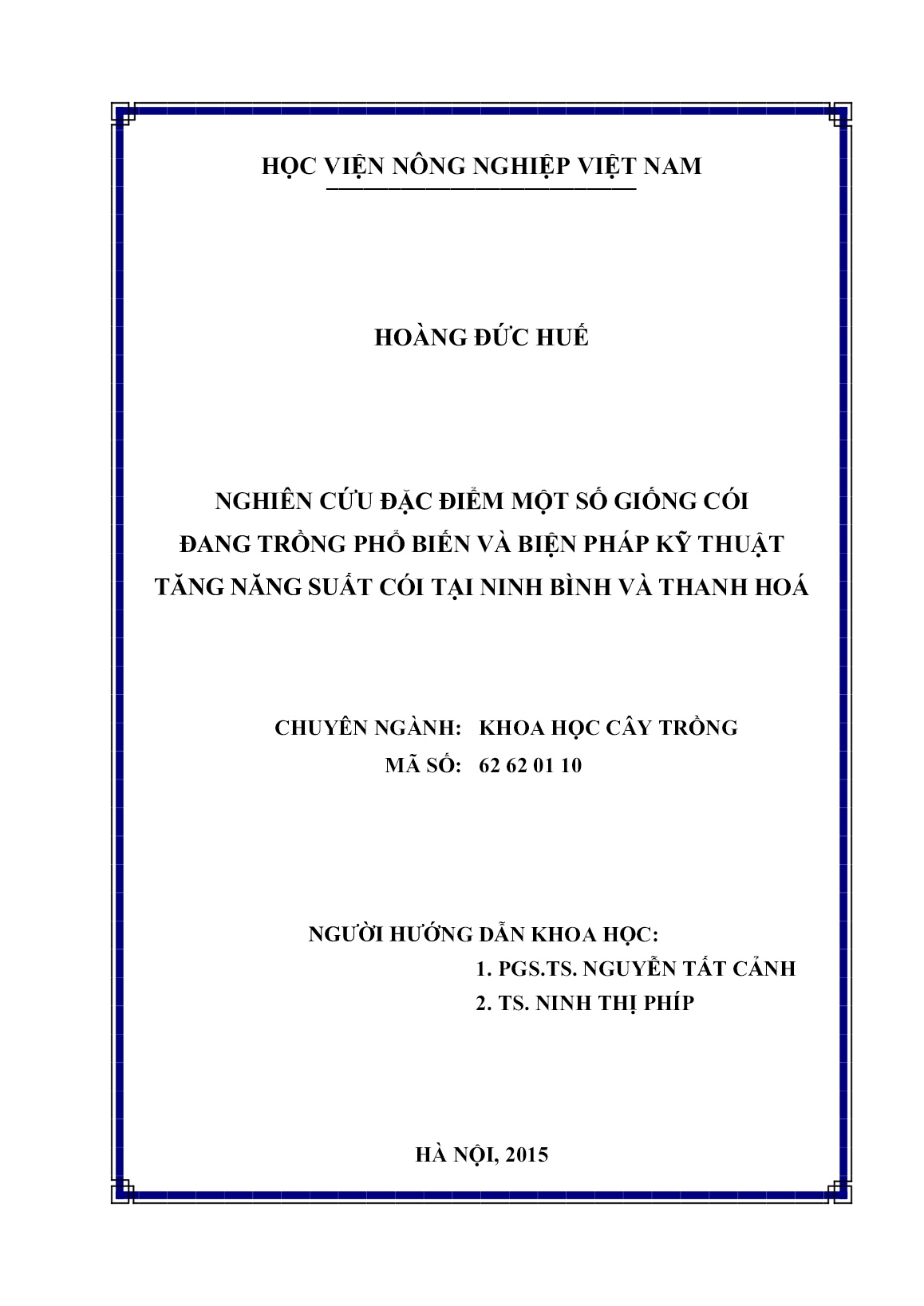 Luận án Nghiên cứu đặc điểm một số giống cói đang trồng phổ biến và biện pháp kỹ thuật tăng năng suất cói tại Ninh Bình và Thanh Hoá trang 2