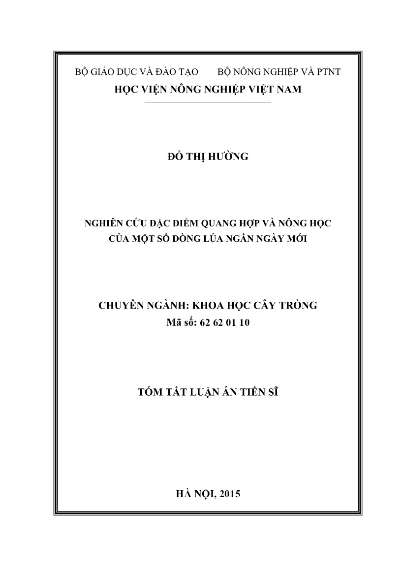 Tóm tắt Luận án Nghiên cứu đặc điểm quang hợp và nông học của một số dòng lúa ngắn ngày mới trang 1
