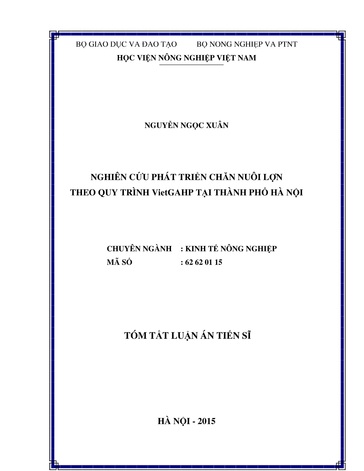 Tóm tắt Luận án Nghiên cứu phát triển chăn nuôi lợn theo quy trình VietGAHP tại Thành phố Hà Nội trang 1