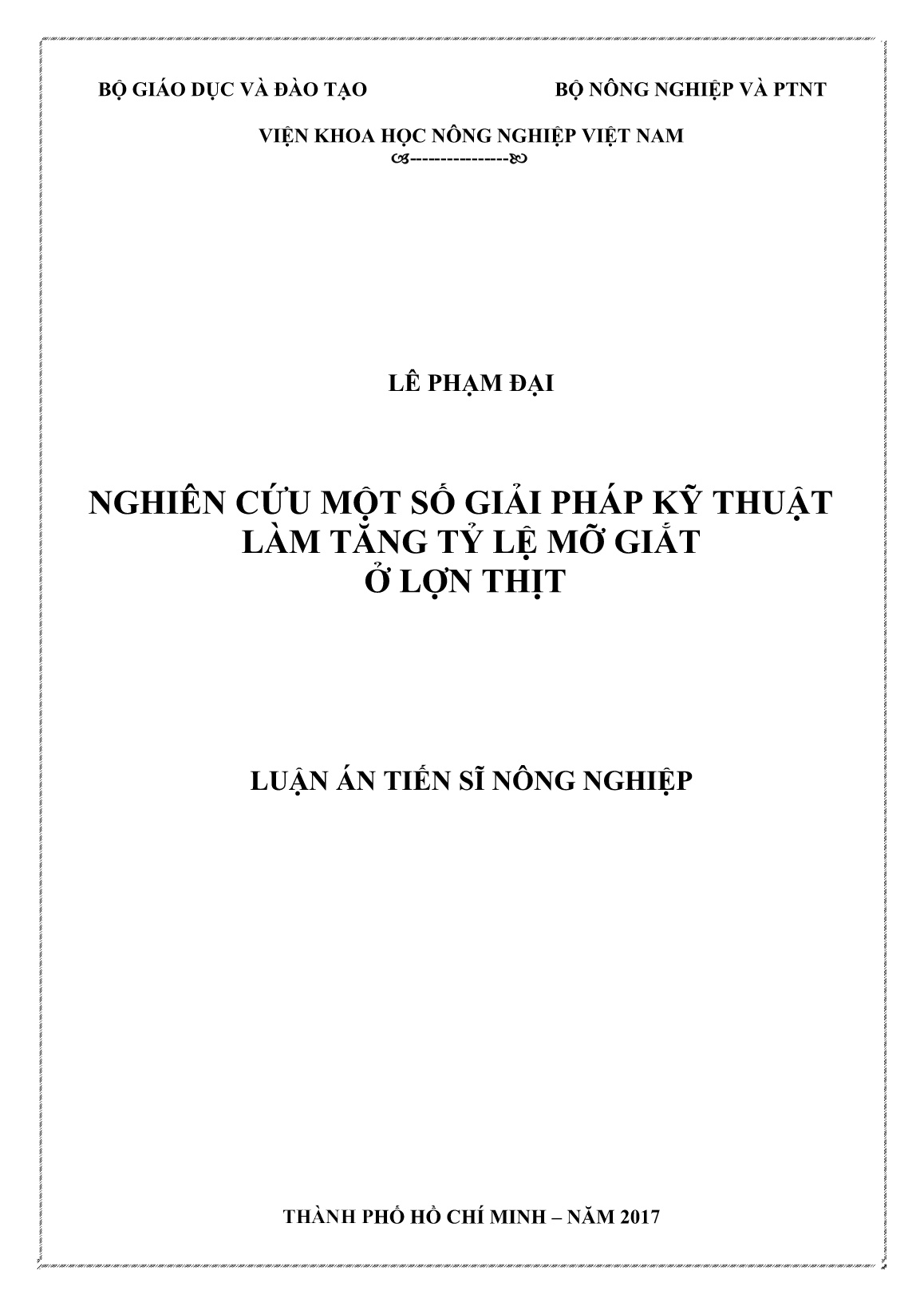 Luận án Nghiên cứu một số giải pháp kỹ thuật làm tăng tỷ lệ mỡ giắt ở lợn thịt trang 1