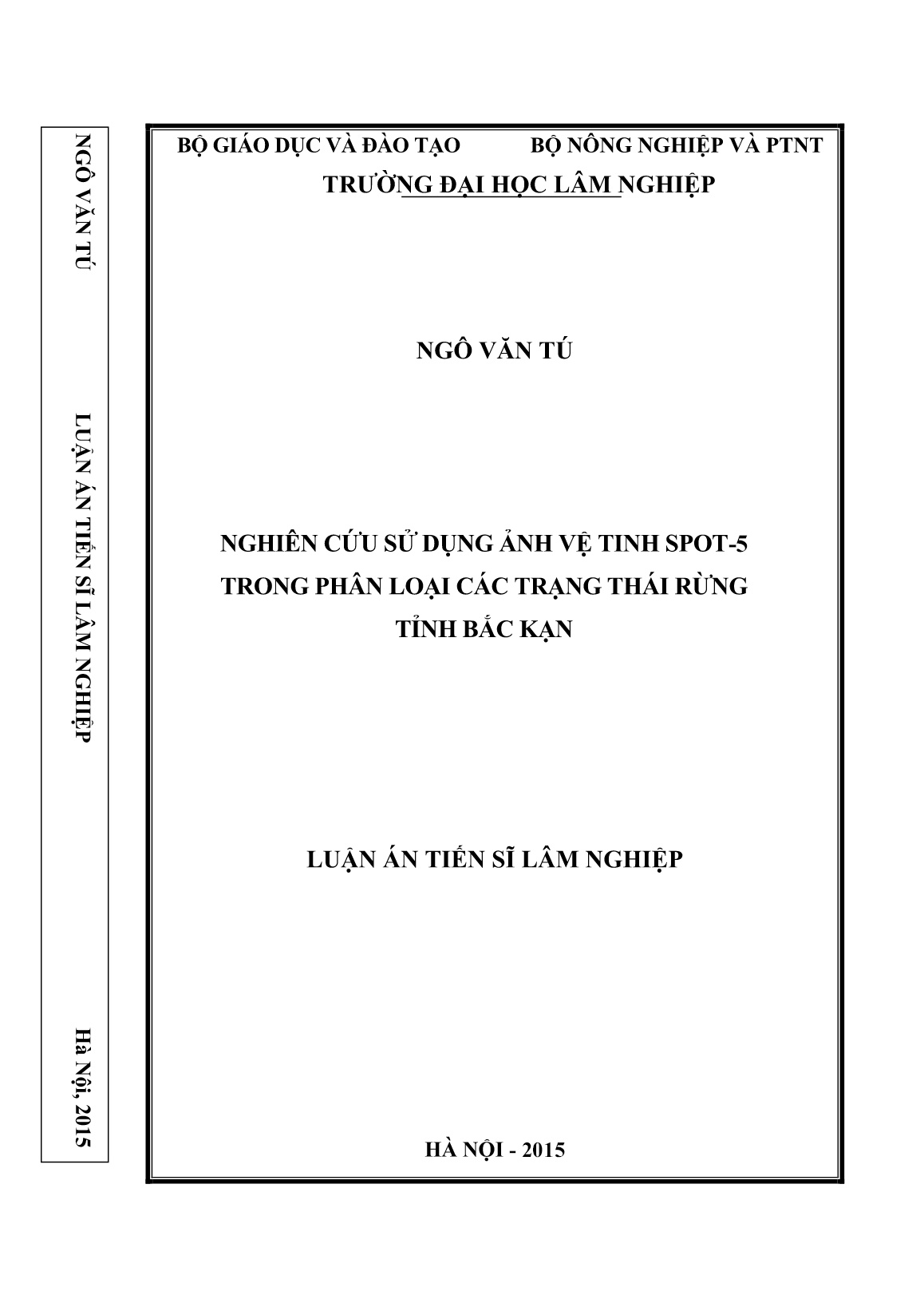 Luận án Nghiên cứu sử dụng ảnh vệ tinh Spot-5 trong phân loại các trạng thái rừng tỉnh Bắc Kạn trang 1