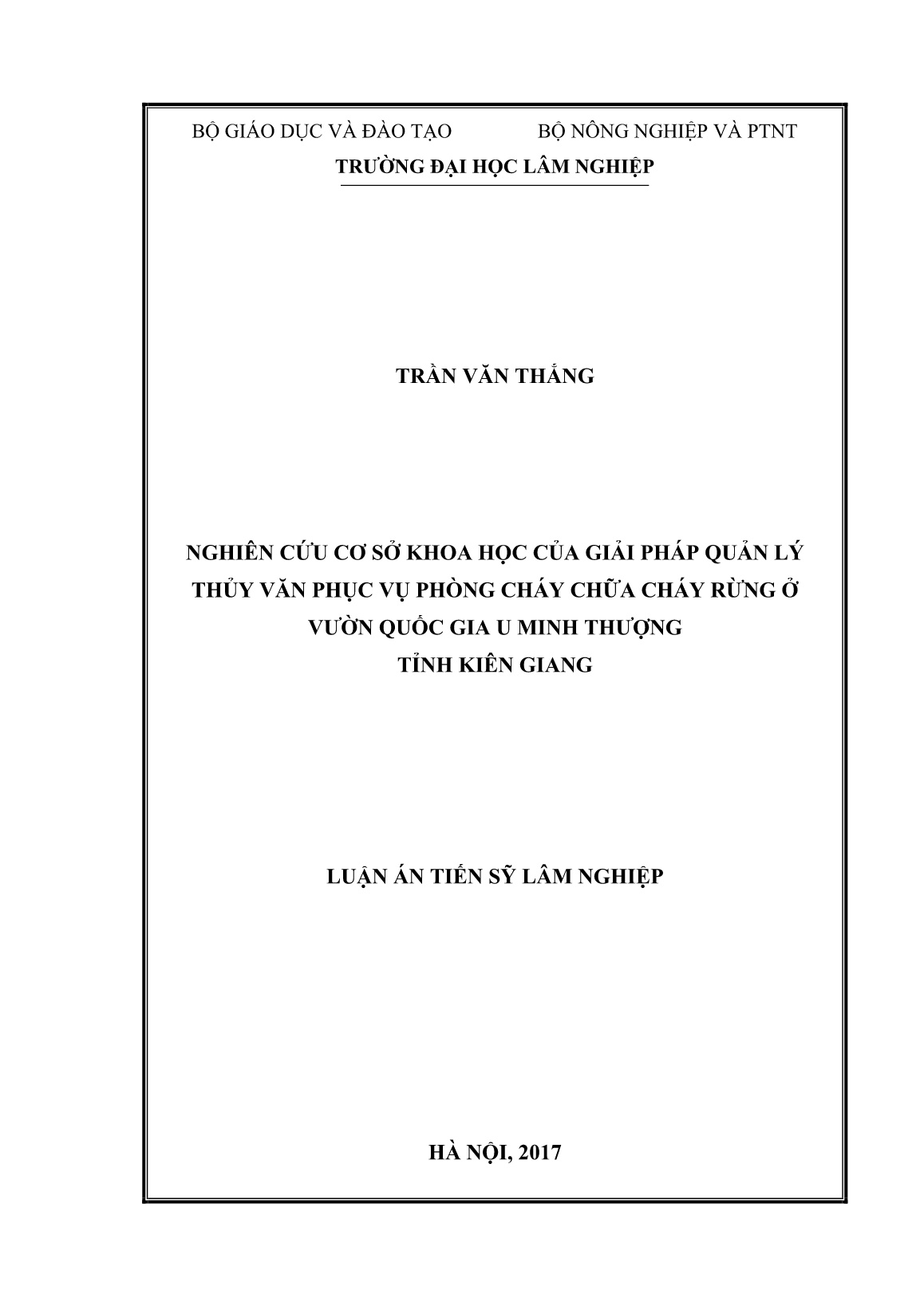 Luận án Nghiên cứu cơ sở khoa học của giải pháp quản lý thủy văn phục vụ phòng cháy chữa cháy rừng ở vườn quốc gia U Minh Thượng tỉnh Kiên Giang trang 1