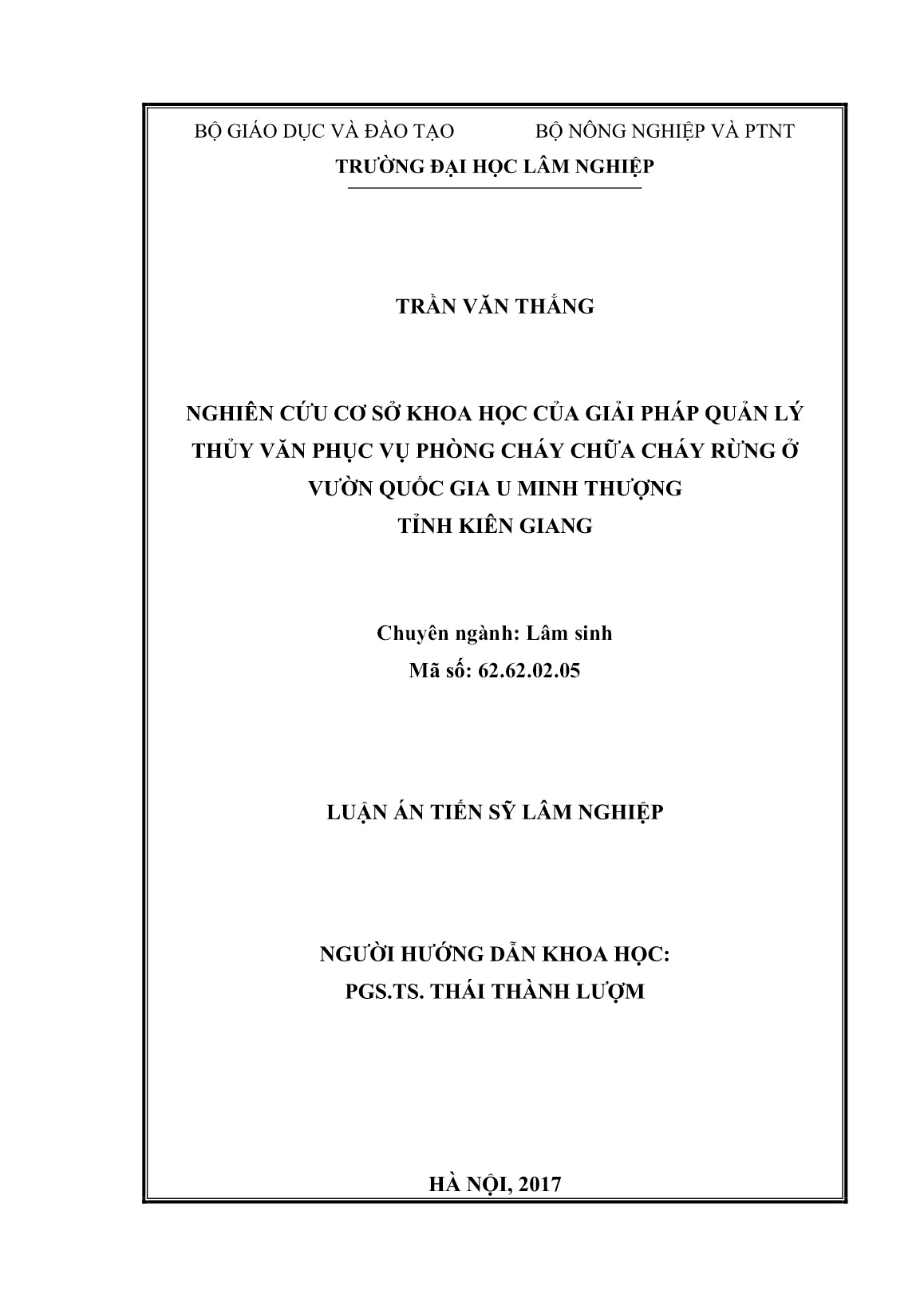 Luận án Nghiên cứu cơ sở khoa học của giải pháp quản lý thủy văn phục vụ phòng cháy chữa cháy rừng ở vườn quốc gia U Minh Thượng tỉnh Kiên Giang trang 2