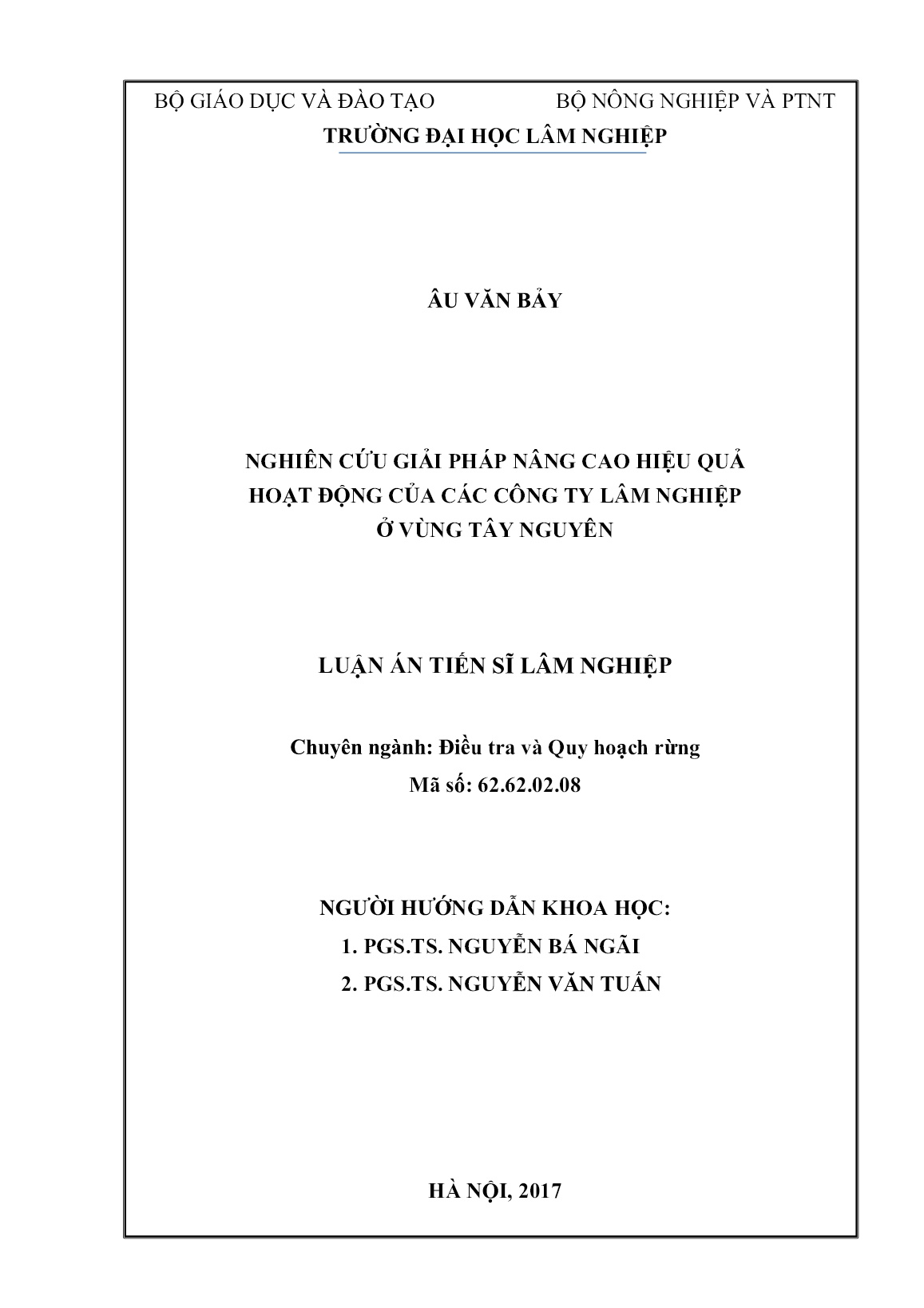 Luận án Nghiên cứu giải pháp nâng cao hiệu quả hoạt động của các công ty lâm nghiệp ở vùng Tây Nguyên trang 2 Luận án Nghiên cứu giải pháp nâng cao hiệu quả hoạt động của các công ty lâm nghiệp ở vùng Tây Nguyên trang 2