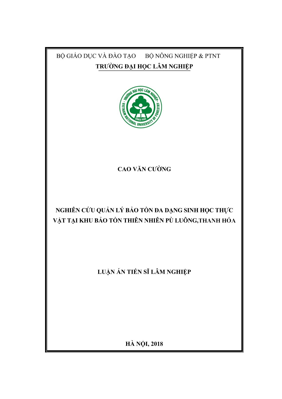 Luận án Nghiên cứu quản lý bảo tồn đa dạng sinh học thực vật tại khu bảo tồn thiên nhiên Pù Luông, Thanh Hóa trang 1