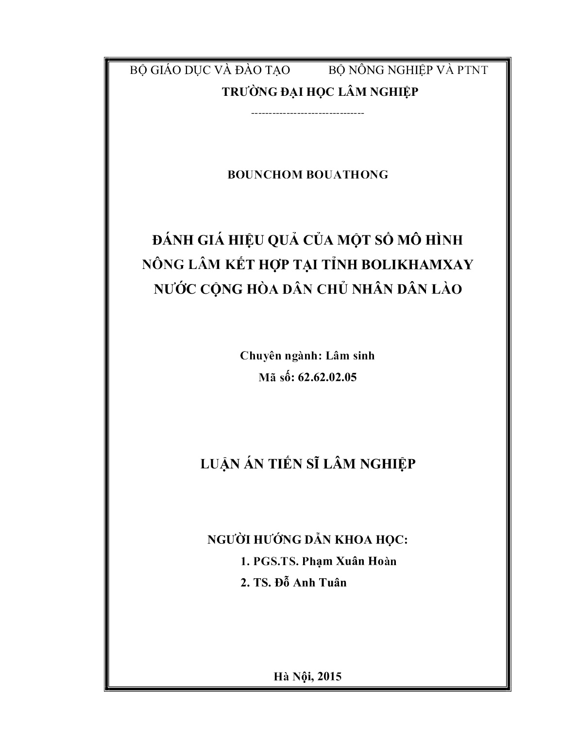 Luận án Đánh giá hiệu quả của một số mô hình nông lâm kết hợp tại tỉnh Bolikhamxay nước Cộng hòa Dân chủ nhân dân Lào trang 2