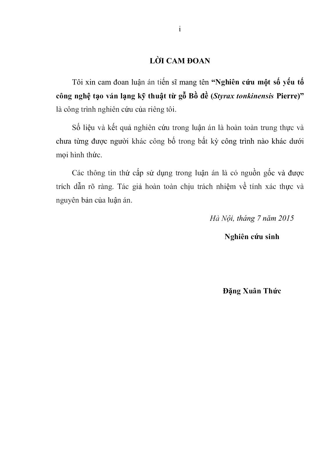 Luận án Nghiên cứu một số yếu tố công nghệ tạo ván lạng kỹ thuật từ gỗ bồ đề (Styrax tonkinensis Pierre) trang 3 Luận án Nghiên cứu một số yếu tố công nghệ tạo ván lạng kỹ thuật từ gỗ bồ đề (Styrax tonkinensis Pierre) trang 3