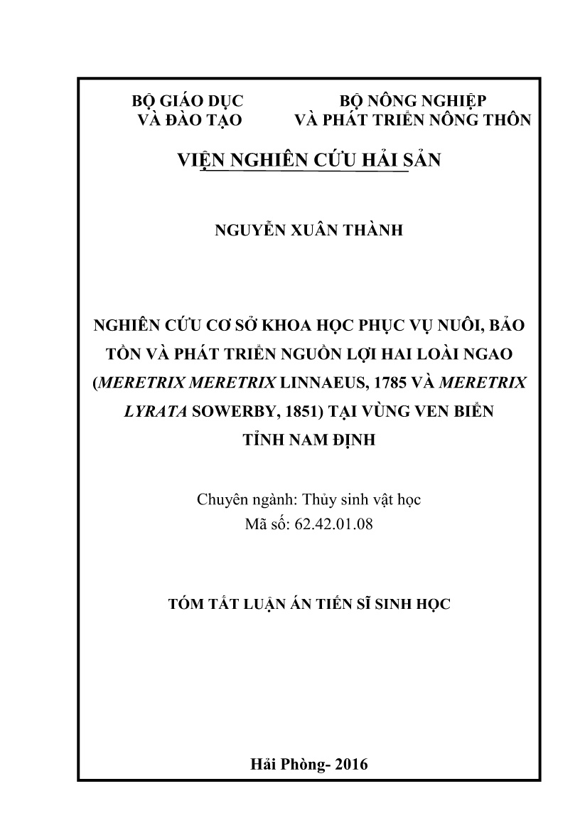 Tóm tắt Luận án Nghiên cứu cơ sở khoa học phục vụ nuôi, bảo tồn và phát triển nguồn lợi hai loài ngao (meretrix meretrix linnaeus, 1785 và meretrix lyrata sowerby, 1851) tại vùng ven biển tỉnh Nam Định trang 1