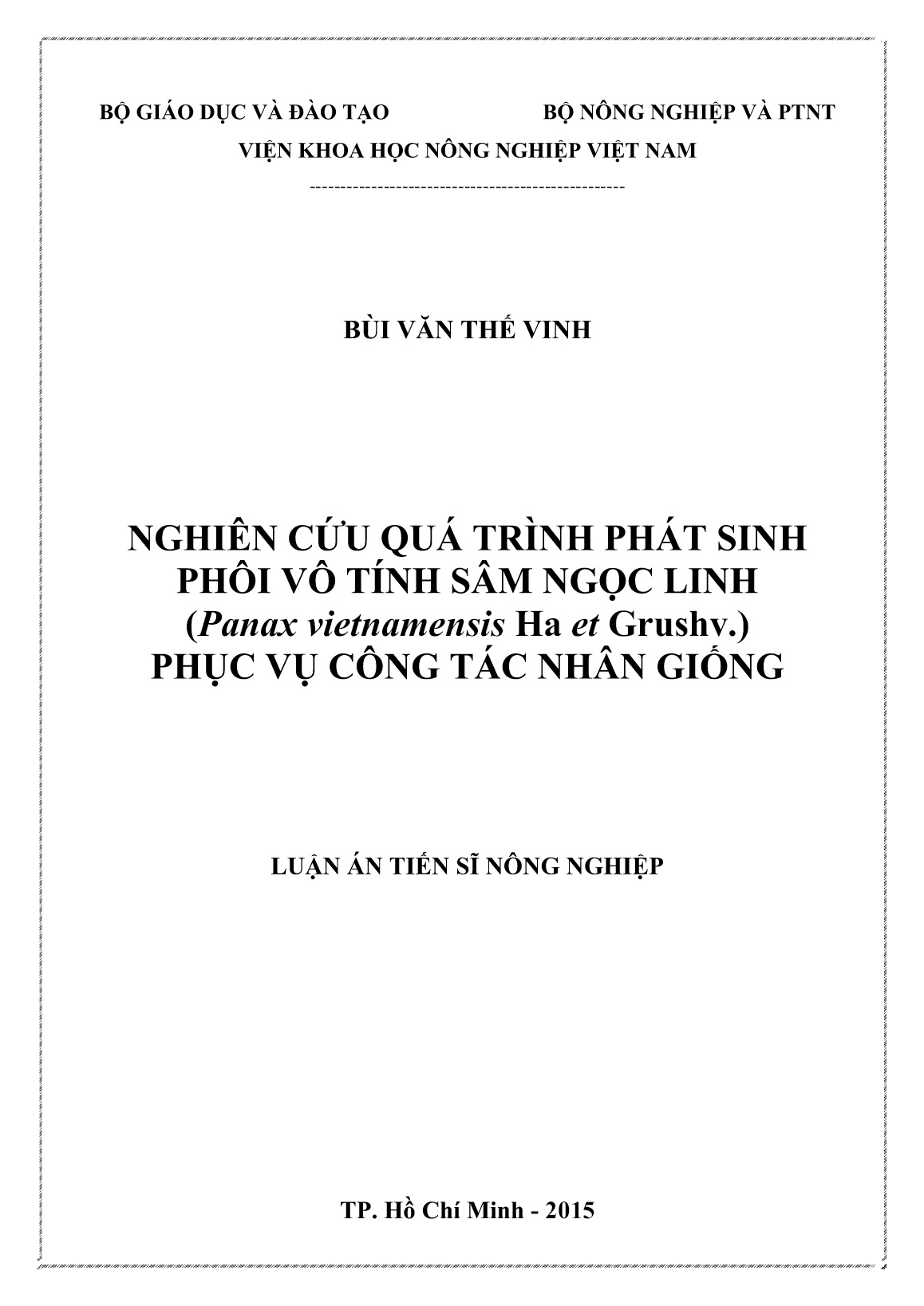 Luận án Nghiên cứu quá trình phát sinh phôi vô tính sâm ngọc linh (Panax vietnamensis Ha et Grushv.) phục vụ công tác nhân giống trang 1