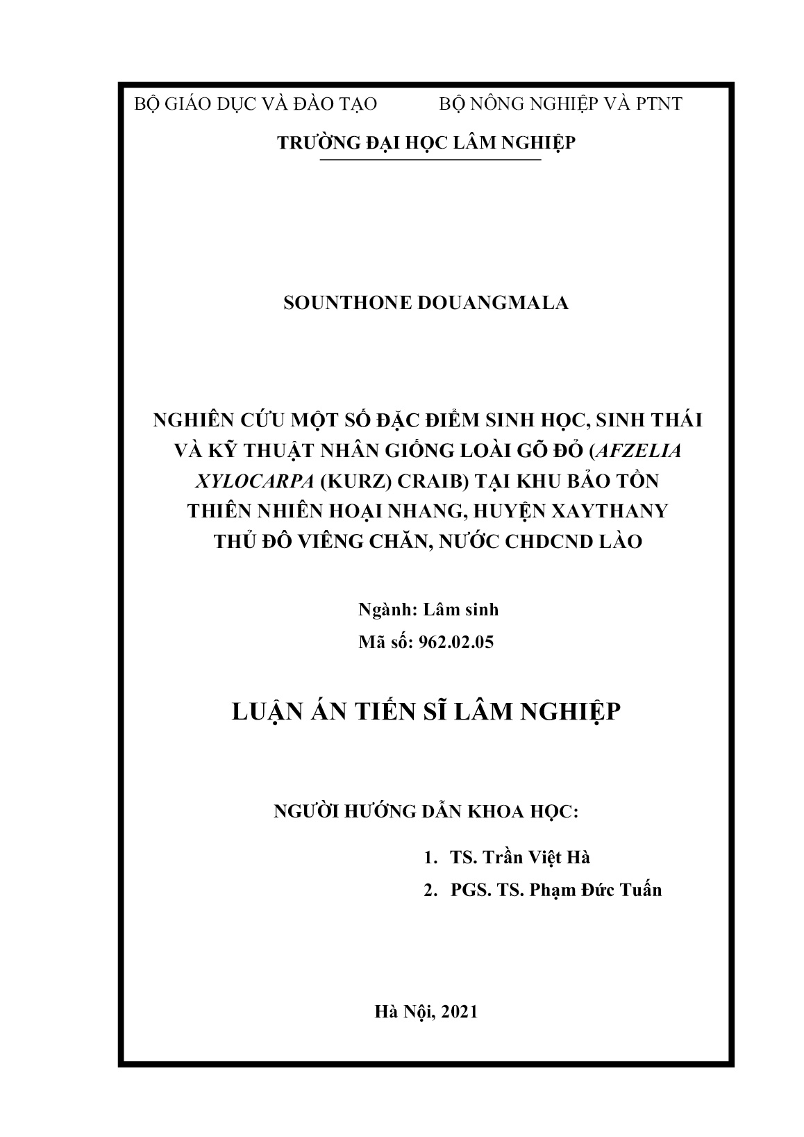 Luận án Nghiên cứu một số đặc điểm sinh học, sinh thái và kỹ thuật nhân giống loài gõ đỏ (afzelia xylocarpa (kurz) craib) tại khu bảo tồn thiên nhiên Hoại Nhang, huyện Xaythany Thủ đô Viêng Chăn, nước CHDCND Lào trang 1