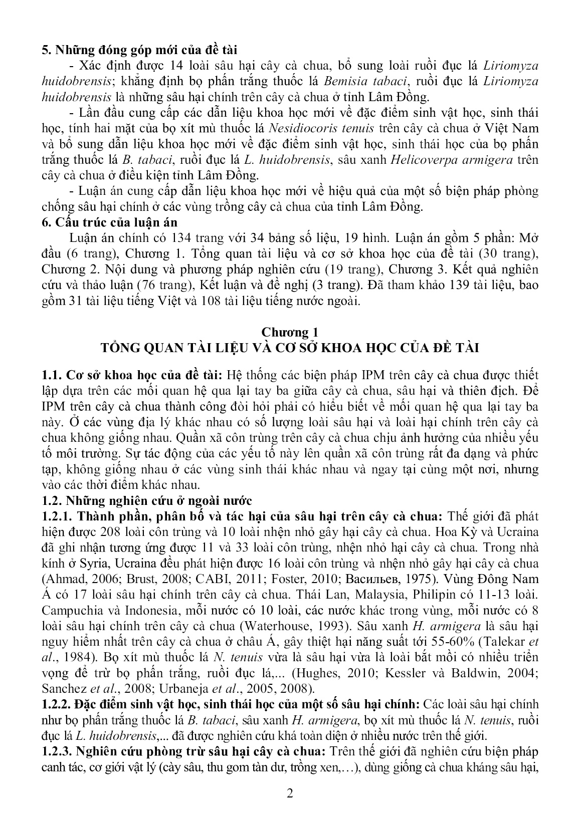Tóm tắt Luận án Nghiên cứu đặc tính sinh học, sinh thái của một số sâu hại chính trên cây cà chua và biện pháp phòng chống tổng hợp ở tỉnh Lâm Đồng trang 4