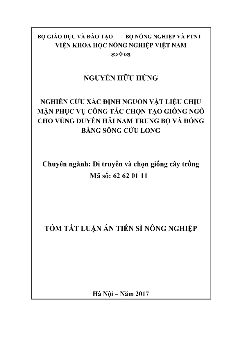 Tóm tắt Luận án Nghiên cứu xác định nguồn vật liệu chịu mặn phục vụ công tác chọn tạo giống ngô cho vùng duyên hải Nam Trung Bộ và đồng bằng sông Cửu Long trang 1