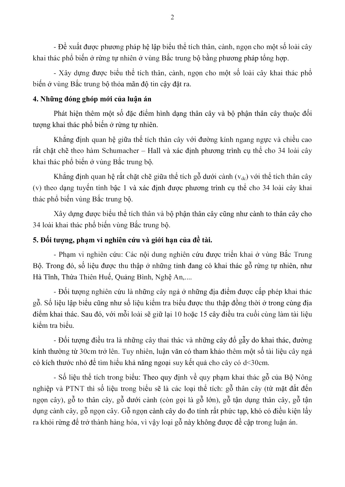 Tóm tắt Luận án Lập biểu thể tích thân, cành, ngọn cho một số loài cây khai thác phổ biến trong rừng tự nhiên vùng Bắc Trung Bộ Việt Nam trang 5