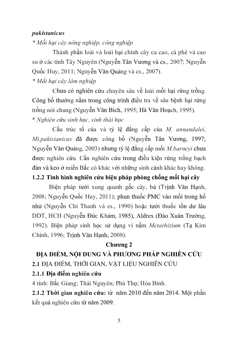 Tóm tắt Luận án Nghiên cứu thành phần, đặc điểm sinh học và biện pháp phòng trừ loài mối gây hại chính đối với rừng trồng bạch đàn, keo ở một số tỉnh miền núi phía Bắc Việt Nam trang 5