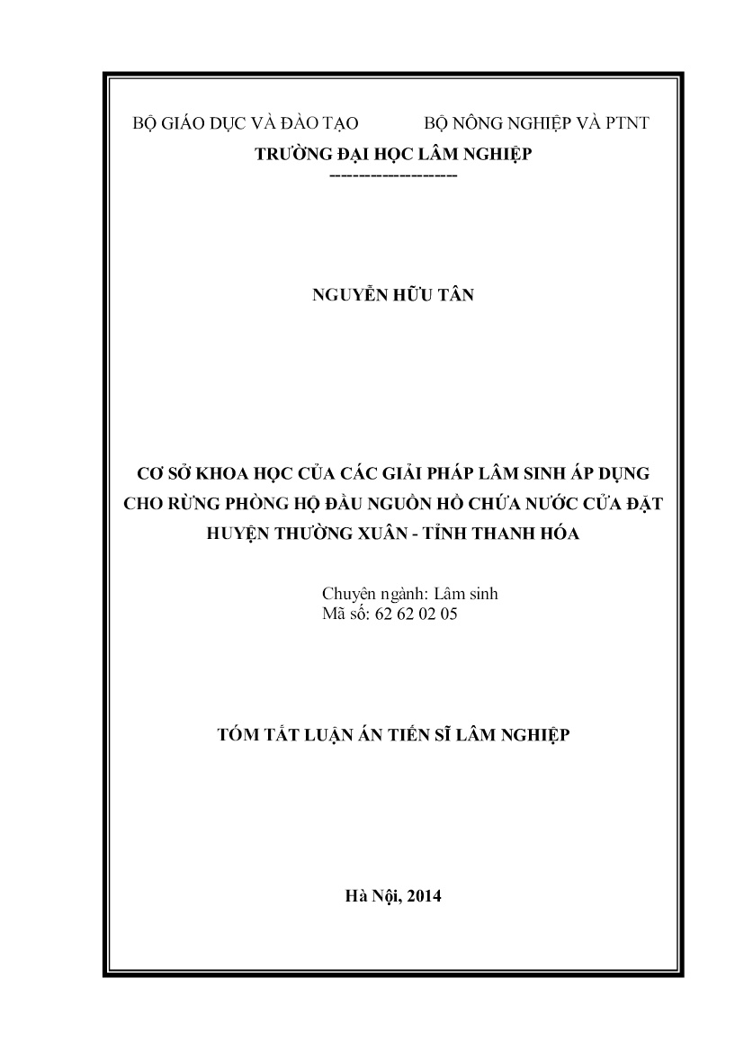 Tóm tắt Luận án Cơ sở khoa học của các giải pháp lâm sinh áp dụng cho rừng phòng hộ đầu nguồn hồ chứa nước cửa đặt huyện Thường Xuân - Tỉnh Thanh Hóa trang 1