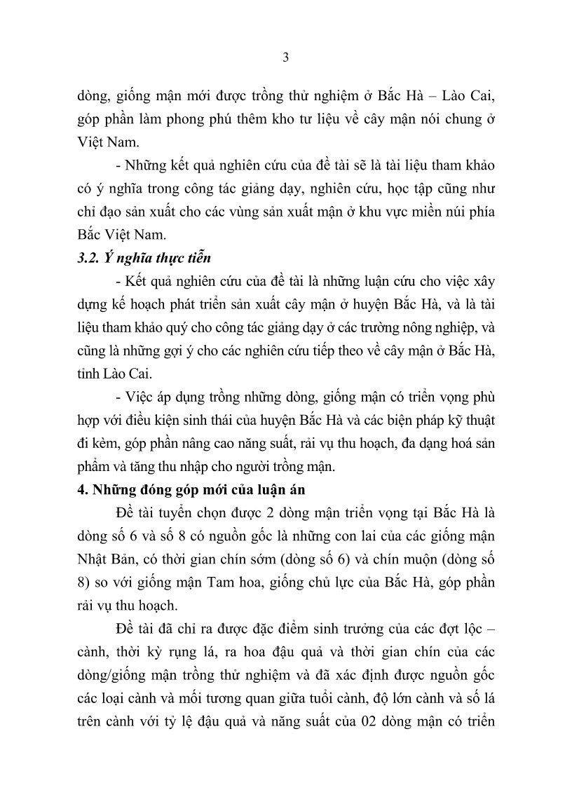 Tóm tắt Luận án Nghiên cứu đặc điểm nông sinh học và biện pháp kỹ thuật đối với một số dòng, giống mận tại huyện Bắc Hà, tỉnh Lào Cai trang 6 Tóm tắt Luận án Nghiên cứu đặc điểm nông sinh học và biện pháp kỹ thuật đối với một số dòng, giống mận tại huyện Bắc Hà, tỉnh Lào Cai trang 6