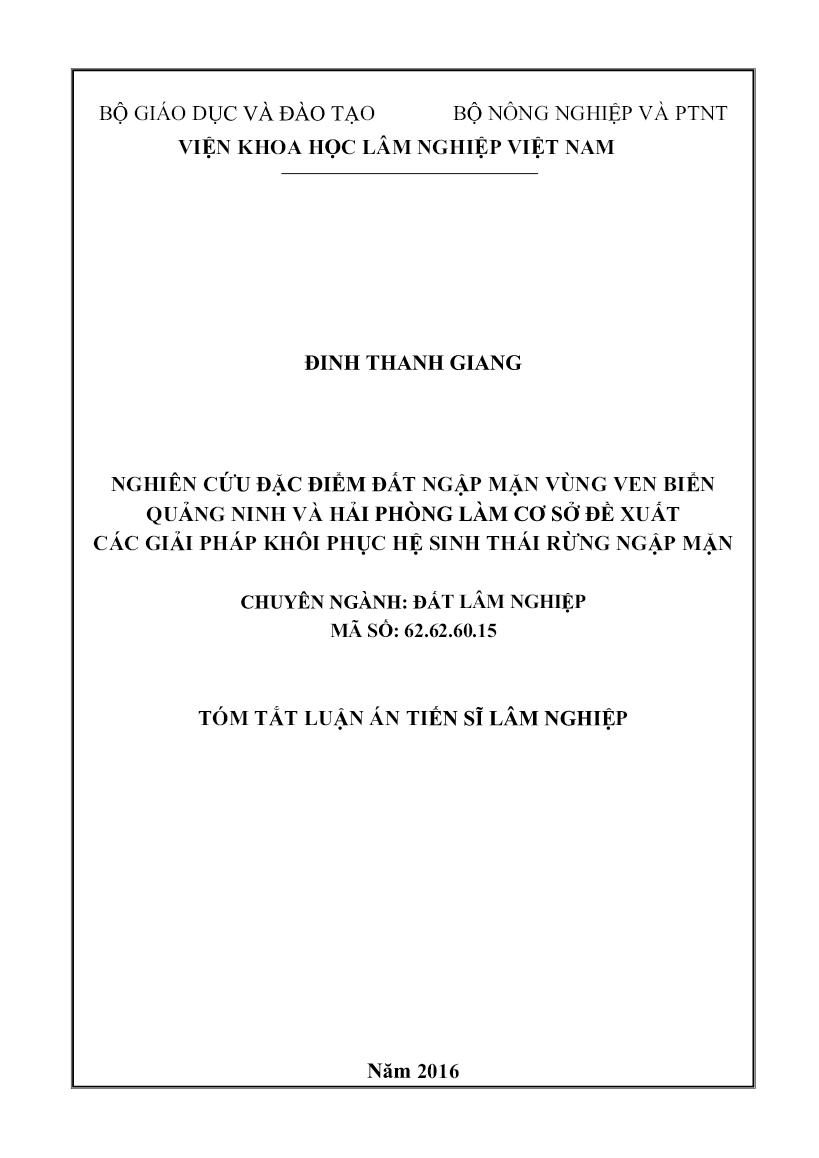 Tóm tắt Luận án Nghiên cứu đặc điểm đất ngập mặn vùng ven biển Quảng Ninh và Hải Phòng làm cơ sở đề xuất các giải pháp khôi phục hệ sinh thái rừng ngập mặn trang 1 Tóm tắt Luận án Nghiên cứu đặc điểm đất ngập mặn vùng ven biển Quảng Ninh và Hải Phòng làm cơ sở đề xuất các giải pháp khôi phục hệ sinh thái rừng ngập mặn trang 1