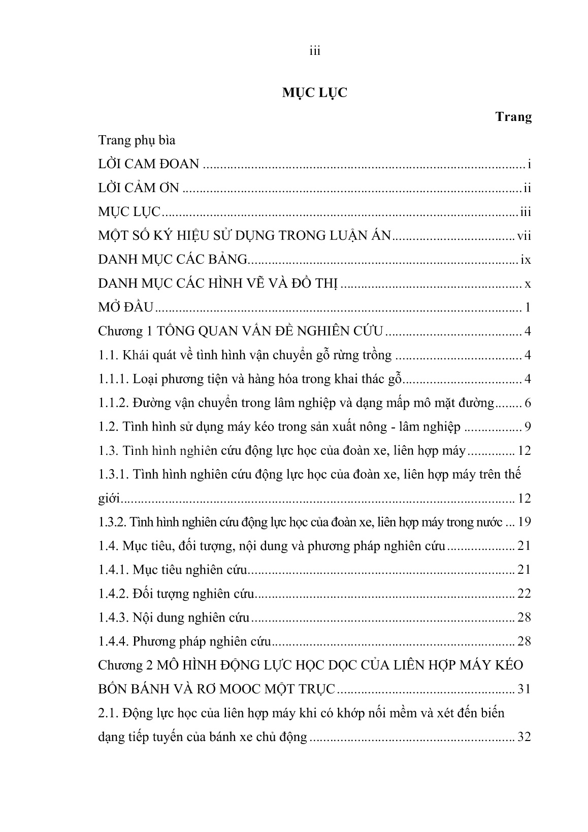 Luận án Nghiên cứu động lực học dọc liên hợp máy kéo bốn bánh và rơ mooc một trục khi vận chuyển gỗ trên đường lâm nghiệp trang 5