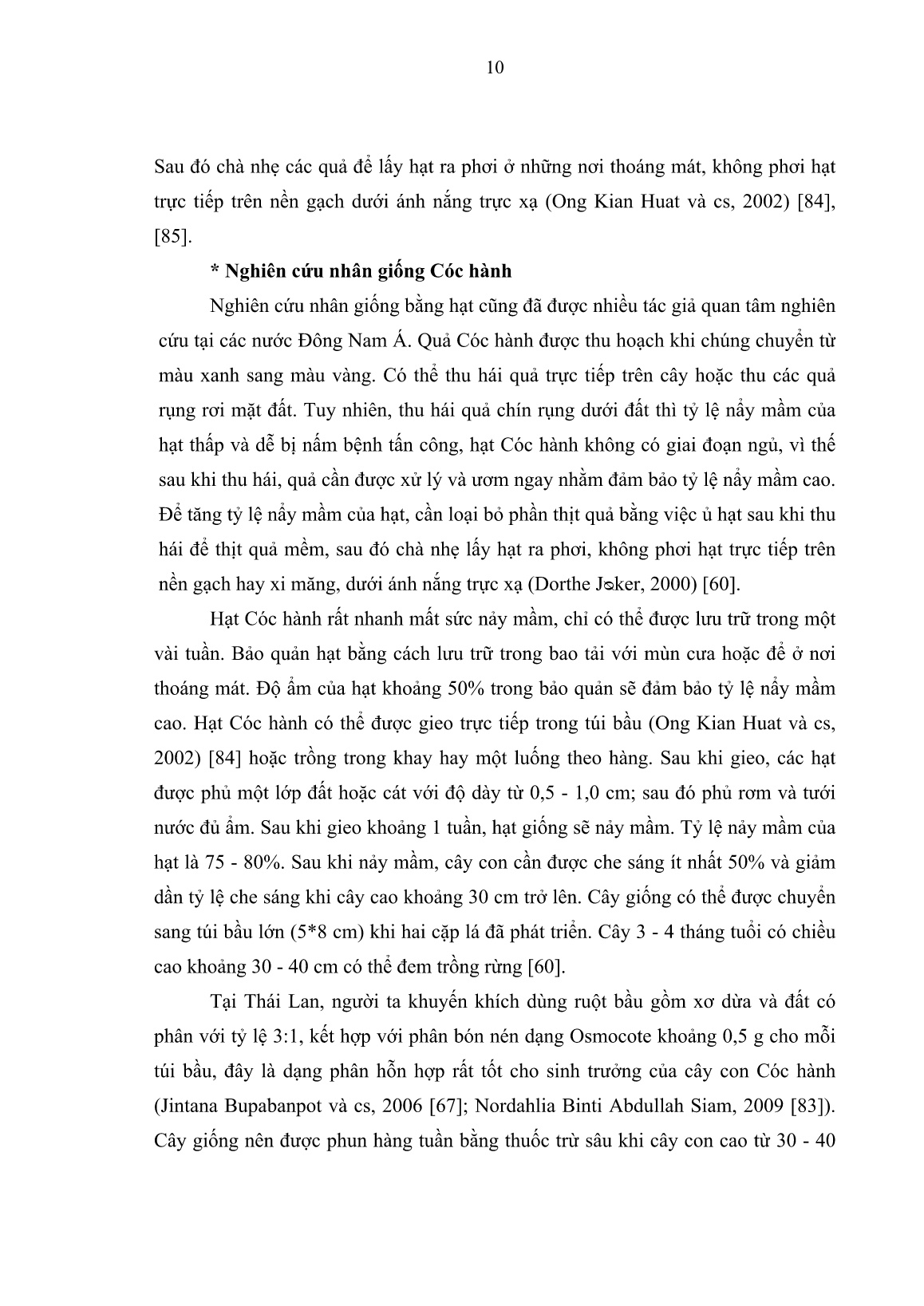 Luận án Nghiên cứu một số đặc điểm sinh học và kỹ thuật trồng rừng Cóc hành (Azadirachta excelsa (Jack) Jacobs) ở vùng khô hạn Nam Trung Bộ trang 10