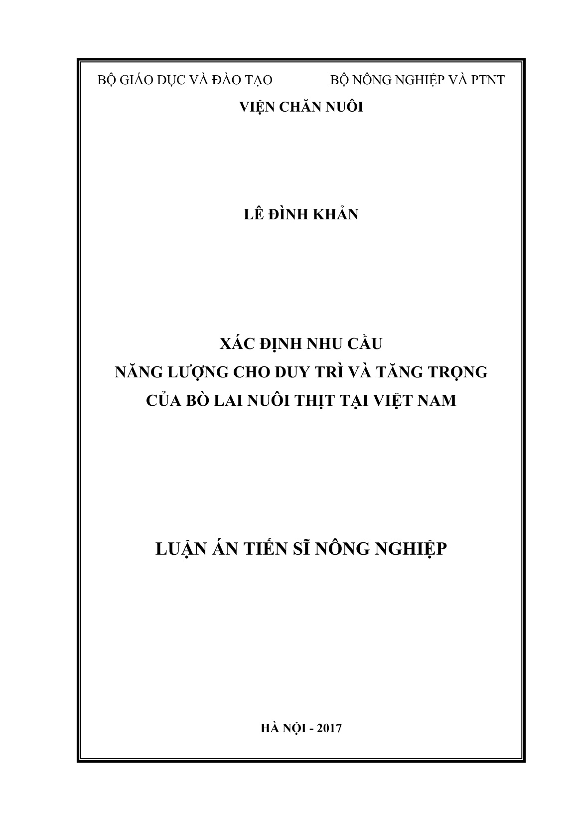 Luận án Xác định nhu cầu năng lượng cho duy trì và tăng trọng của bò lai nuôi thịt tại Việt Nam trang 1 Luận án Xác định nhu cầu năng lượng cho duy trì và tăng trọng của bò lai nuôi thịt tại Việt Nam trang 1
