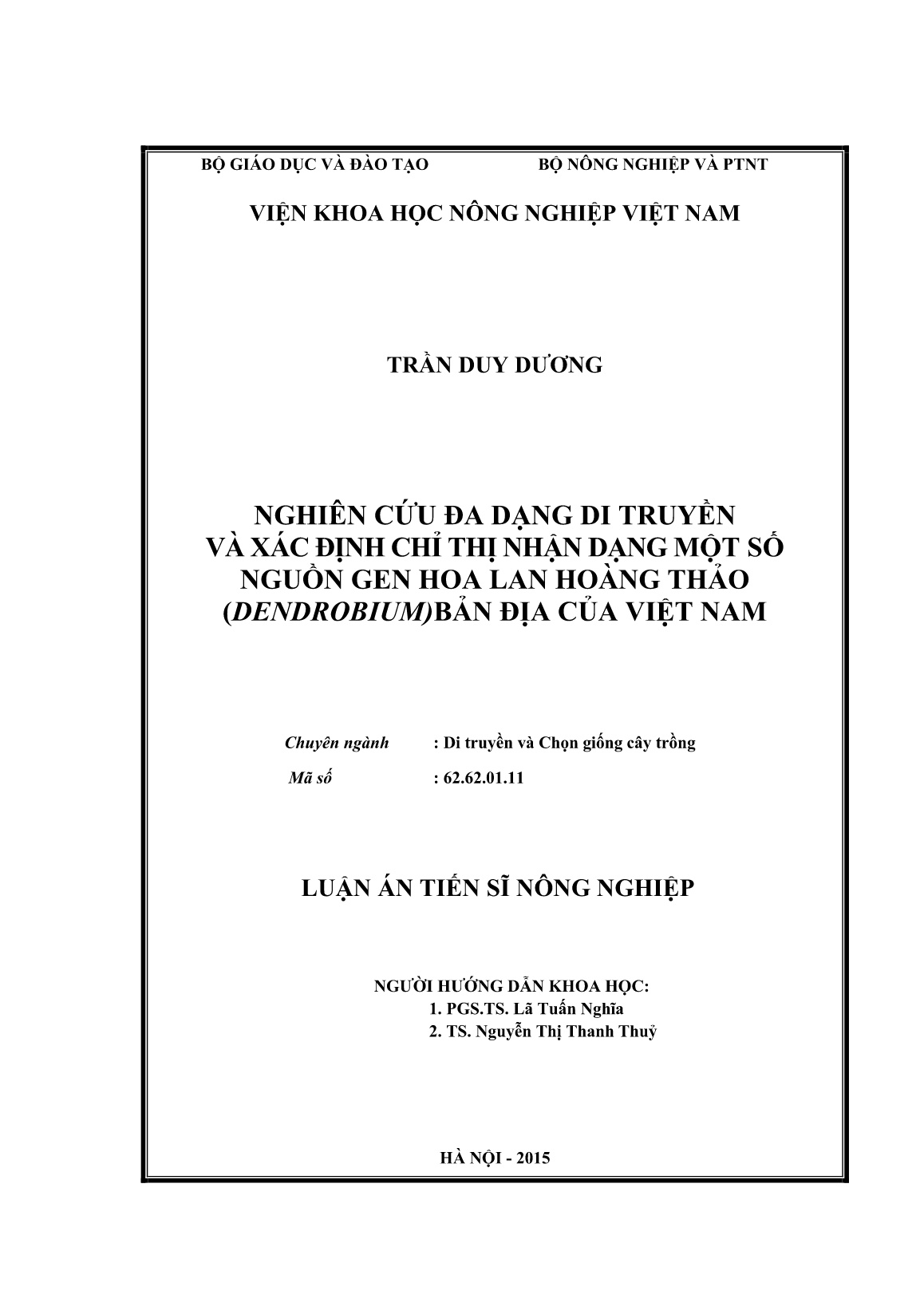 Luận án Nghiên cứu đa dạng di truyền và xác định chỉ thị nhận dạng một số nguồn gen hoa lan hoàng thảo (dendrobium) bản địa của Việt Nam trang 2