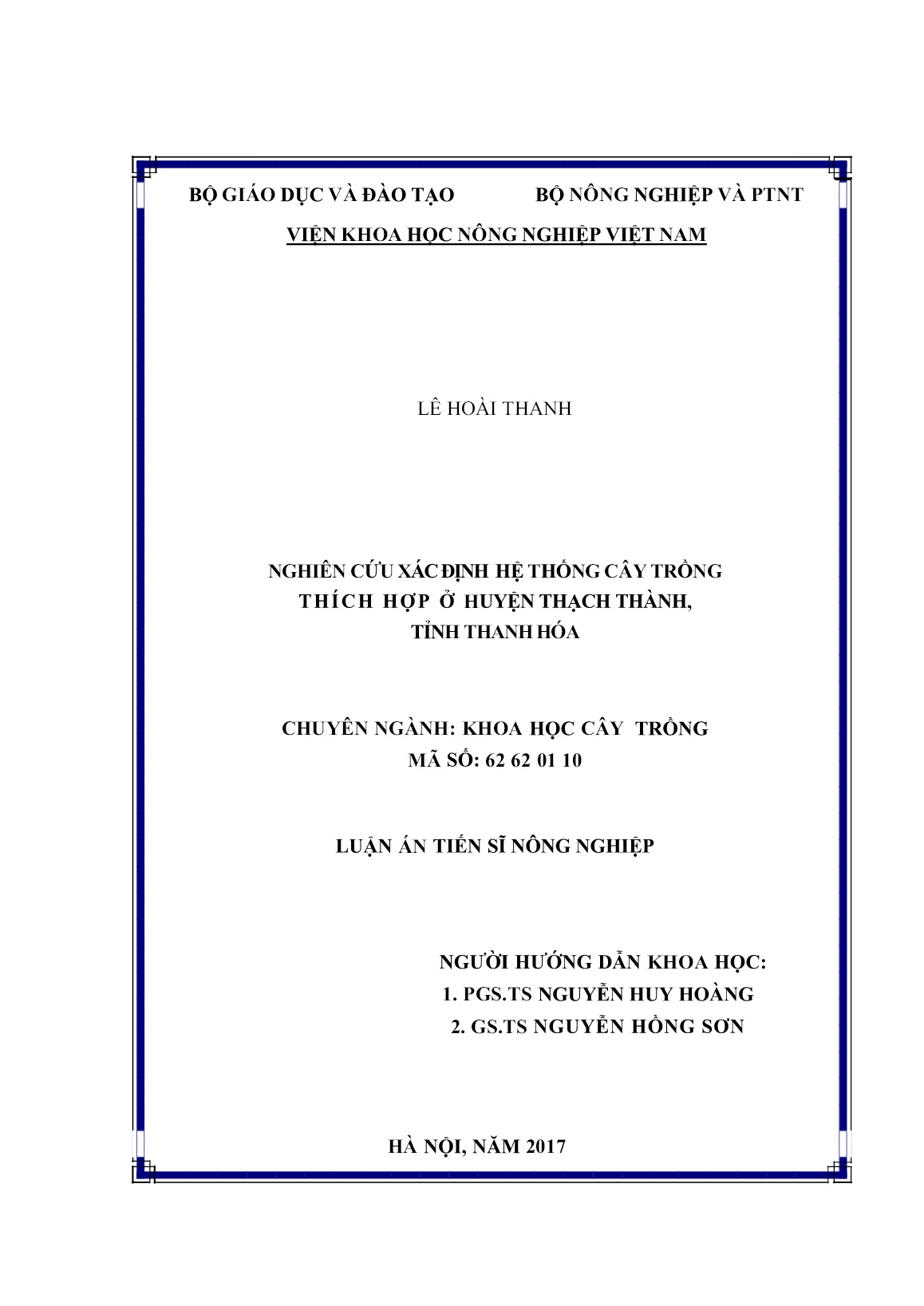 Luận án Nghiên cứu xác định hệ thống cây trồng thích hợp ở huyện Thạch Thành, tỉnh Thanh Hóa trang 2 Luận án Nghiên cứu xác định hệ thống cây trồng thích hợp ở huyện Thạch Thành, tỉnh Thanh Hóa trang 2