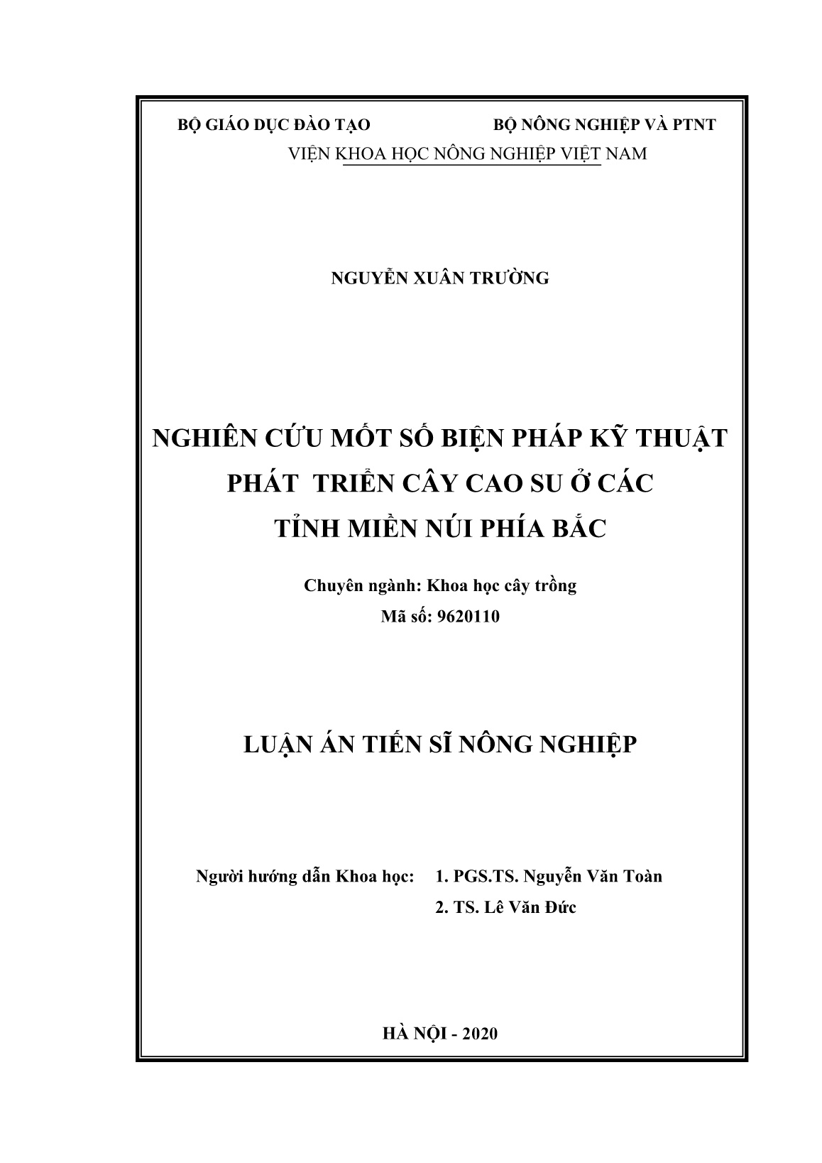 Luận án Nghiên cứu một số biện pháp kỹ thuật phát triển cây cao su ở các tỉnh miền núi phía Bắc trang 2 Luận án Nghiên cứu một số biện pháp kỹ thuật phát triển cây cao su ở các tỉnh miền núi phía Bắc trang 2