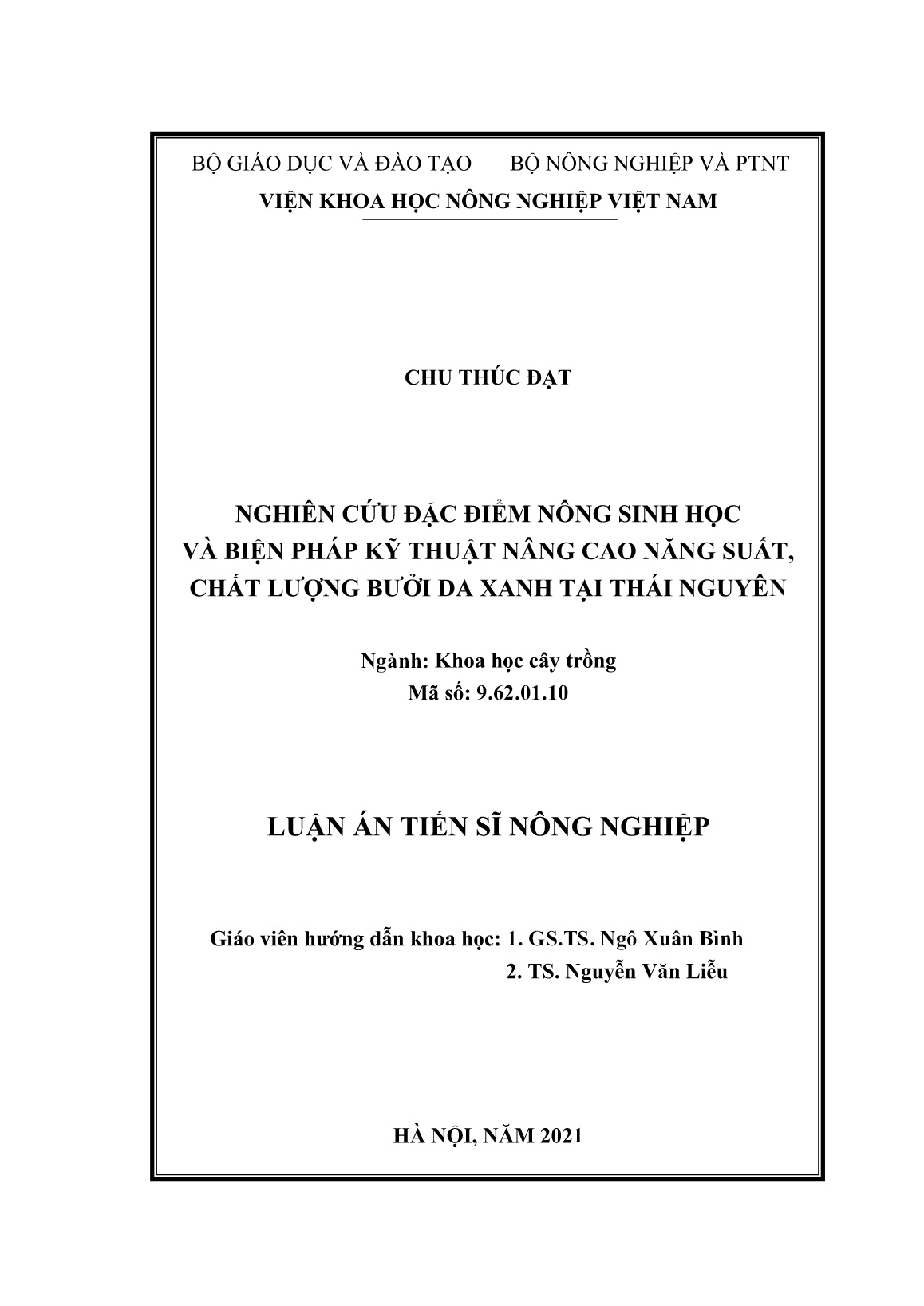 Luận án Nghiên cứu đặc điểm nông sinh học và biện pháp kỹ thuật nâng cao năng suất, chất lượng bưởi da xanh tại Thái Nguyên trang 2 Luận án Nghiên cứu đặc điểm nông sinh học và biện pháp kỹ thuật nâng cao năng suất, chất lượng bưởi da xanh tại Thái Nguyên trang 2
