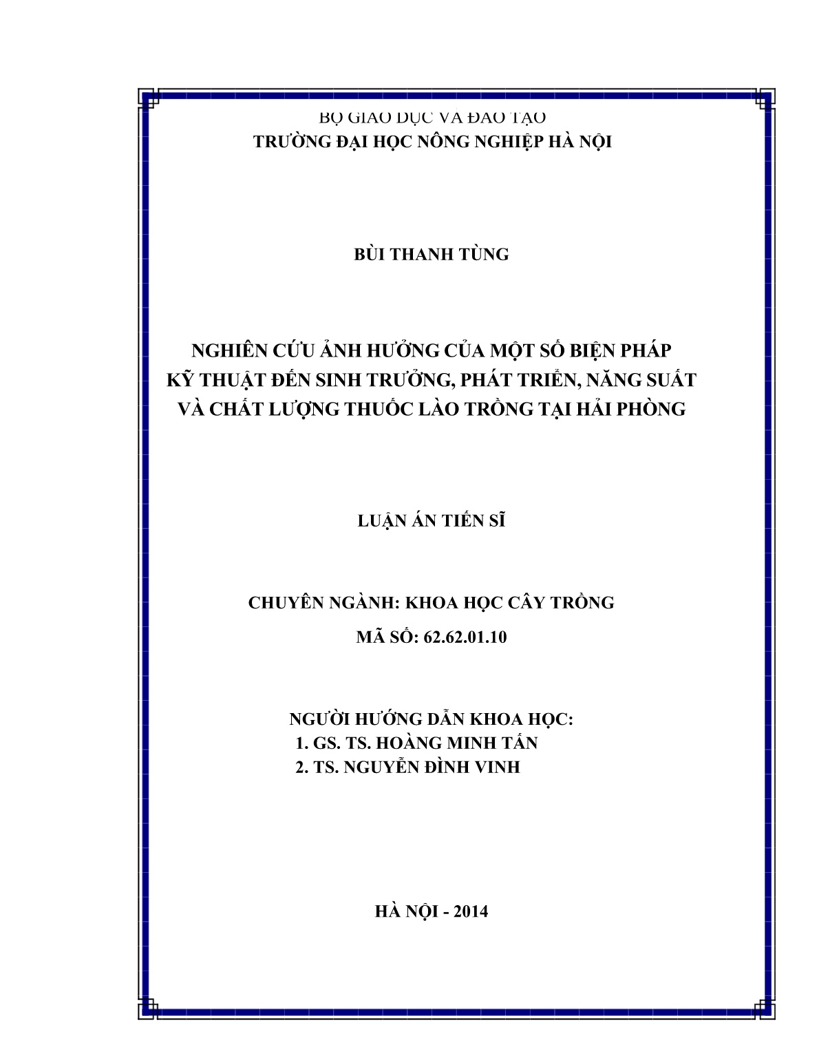 Luận án Nghiên cứu ảnh hưởng của một số biện pháp kỹ thuật đến sinh trưởng, phát triển, năng suất và chất lượng thuốc Lào trồng tại Hải Phòng trang 2
