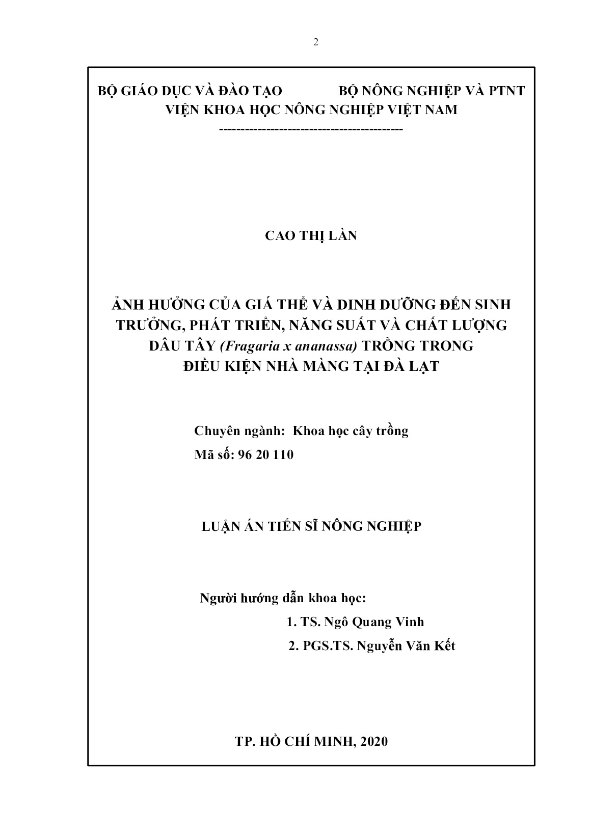 Luận án Ảnh hưởng của giá thể và dinh dưỡng đến sinh trưởng, phát triển, năng suất và chất lượng dâu tây (Fragaria x ananassa) trồng trong điều kiện nhà màng tại Đà Lạt trang 2