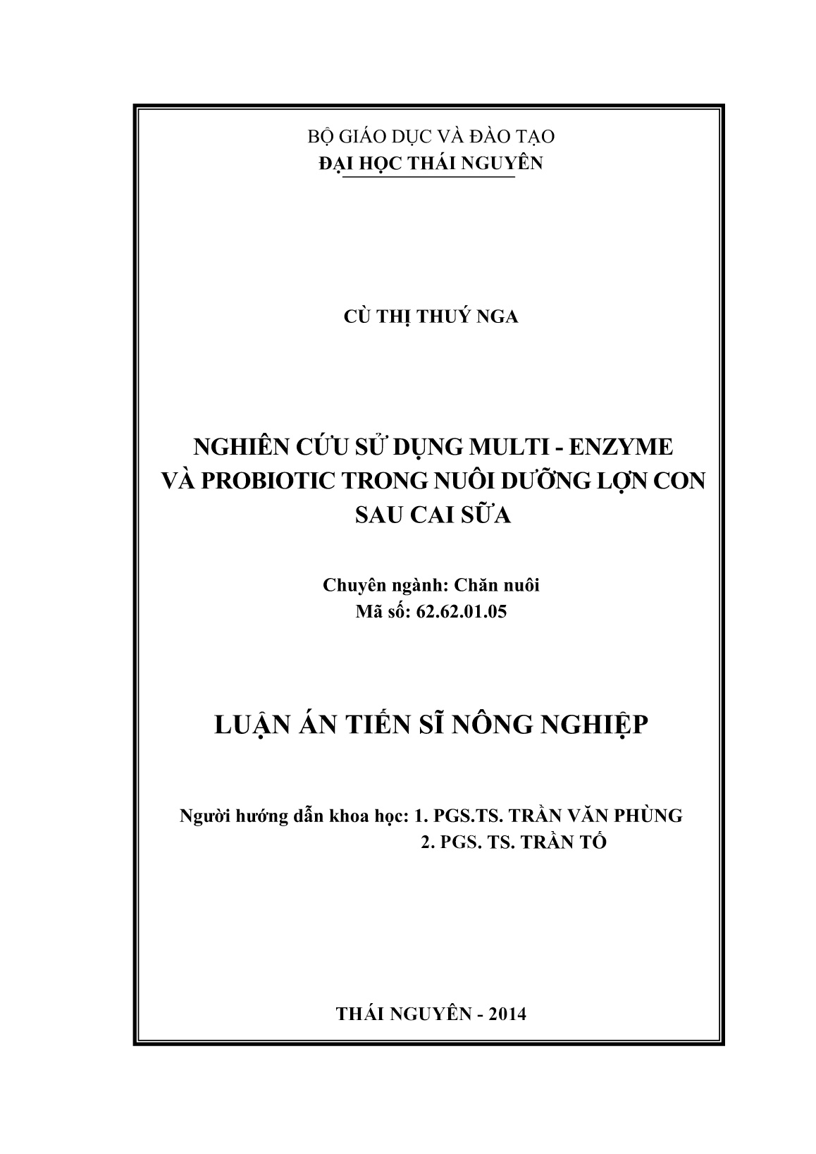 Luận án Nghiên cứu sử dụng Multi - Enzyme và probiotic trong nuôi dưỡng lợn con sau cai sữa trang 2 Luận án Nghiên cứu sử dụng Multi - Enzyme và probiotic trong nuôi dưỡng lợn con sau cai sữa trang 2