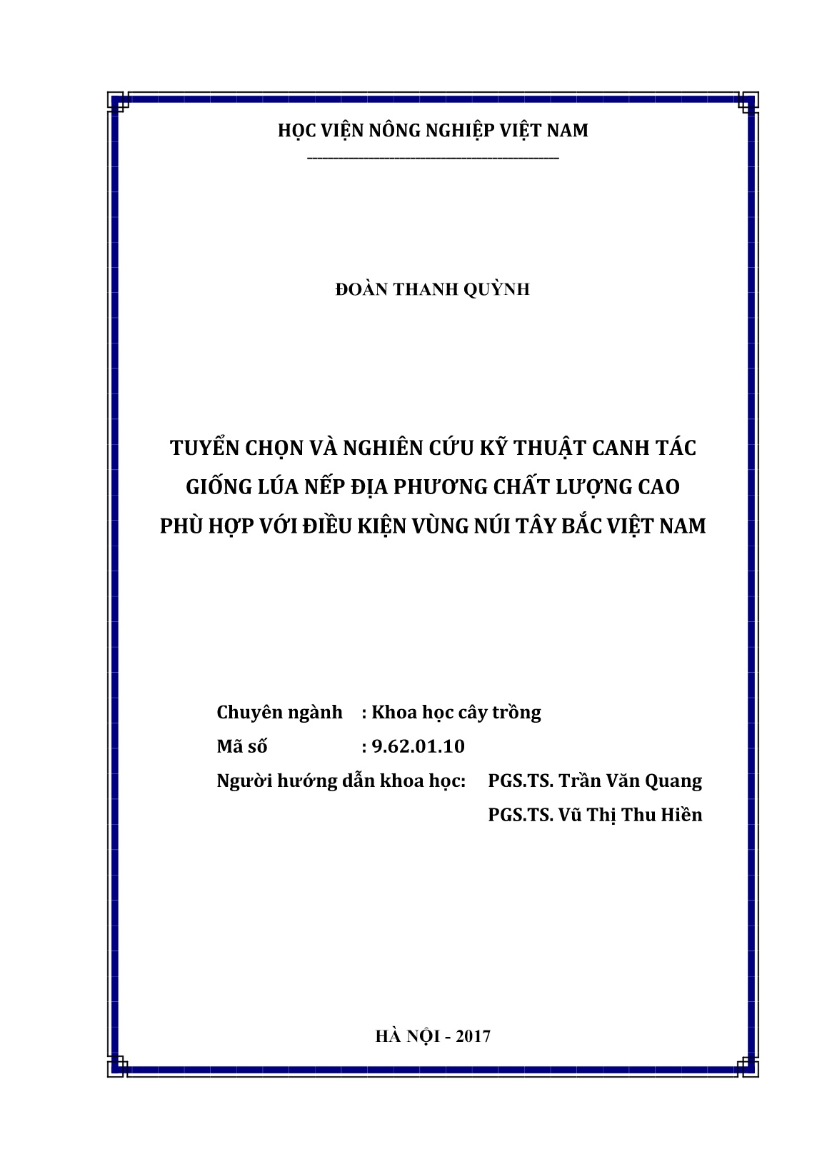 Luận án Tuyển chọn và nghiên cứu kỹ thuật canh tác giống lúa nếp địa phương chất lượng cao phù hợp với điều kiện vùng núi Tây Bắc Việt Nam trang 2 Luận án Tuyển chọn và nghiên cứu kỹ thuật canh tác giống lúa nếp địa phương chất lượng cao phù hợp với điều kiện vùng núi Tây Bắc Việt Nam trang 2