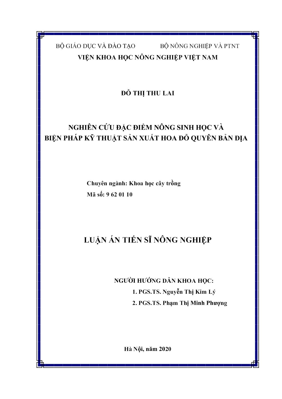 Luận án Nghiên cứu đặc điểm nông sinh học và biện pháp kỹ thuật sản xuất hoa đỗ quyên bản địa trang 2 Luận án Nghiên cứu đặc điểm nông sinh học và biện pháp kỹ thuật sản xuất hoa đỗ quyên bản địa trang 2