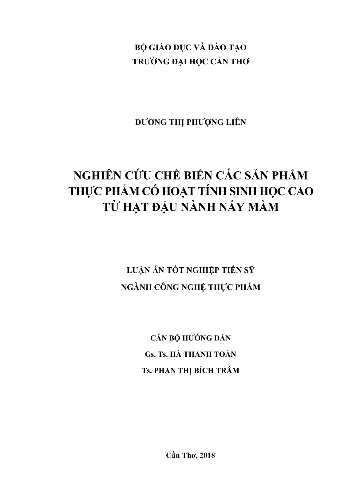 Luận án Nghiên cứu chế biến các sản phẩm thực phẩm có hoạt tính sinh học cao từ hạt đậu nành nẩy mầm trang 2 Luận án Nghiên cứu chế biến các sản phẩm thực phẩm có hoạt tính sinh học cao từ hạt đậu nành nẩy mầm trang 2