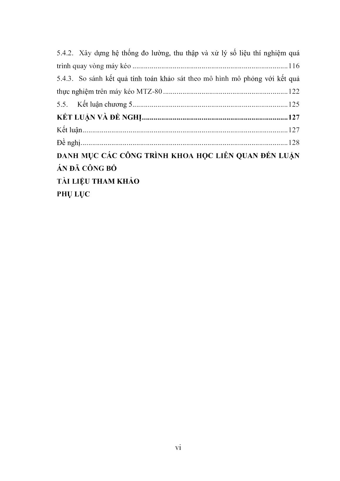 Luận án Nghiên cứu ảnh hưởng của một số yếu tố sử dụng và kết cấu đến tính chất chuyển động vòng của máy kéo bánh dùng trong nông nghiệp trang 8 Luận án Nghiên cứu ảnh hưởng của một số yếu tố sử dụng và kết cấu đến tính chất chuyển động vòng của máy kéo bánh dùng trong nông nghiệp trang 8