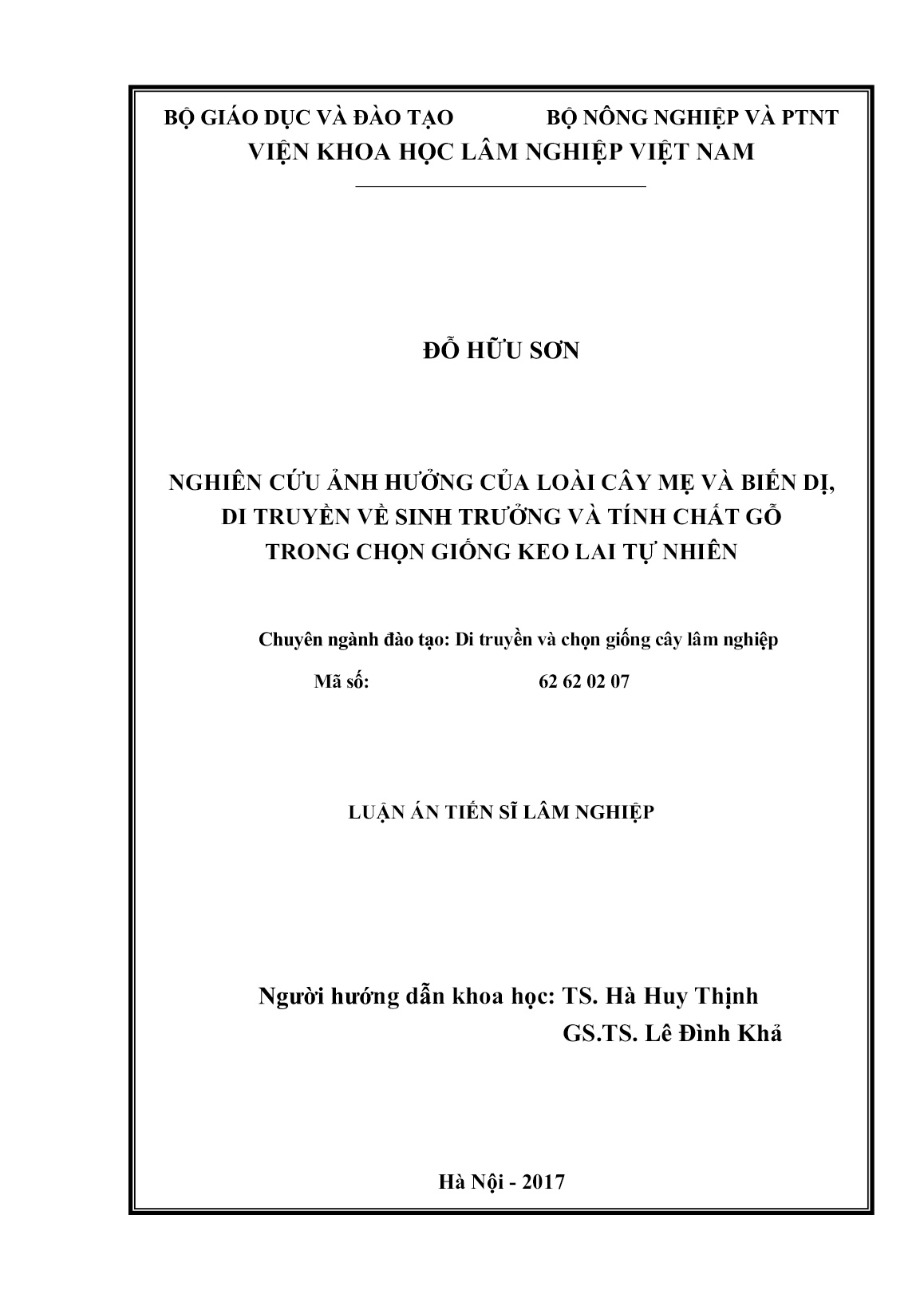 Luận án Nghiên cứu ảnh hưởng của loài cây mẹ và biến dị, di truyền về sinh trưởng và tính chất gỗ trong chọn giống keo lai tự nhiên trang 2 Luận án Nghiên cứu ảnh hưởng của loài cây mẹ và biến dị, di truyền về sinh trưởng và tính chất gỗ trong chọn giống keo lai tự nhiên trang 2