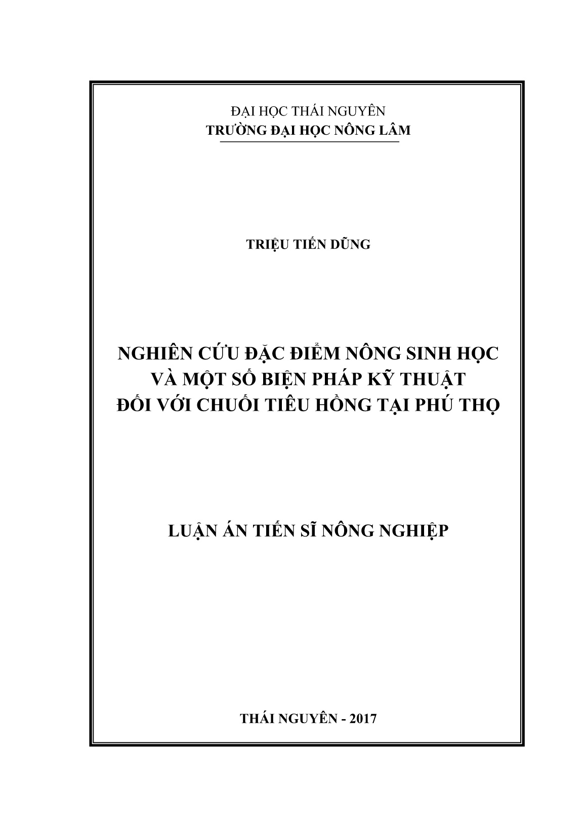 Luận án Nghiên cứu đặc điểm nông sinh học và một số biện pháp kỹ thuật đối với chuối tiêu hồng tại Phú Thọ trang 1 Luận án Nghiên cứu đặc điểm nông sinh học và một số biện pháp kỹ thuật đối với chuối tiêu hồng tại Phú Thọ trang 1