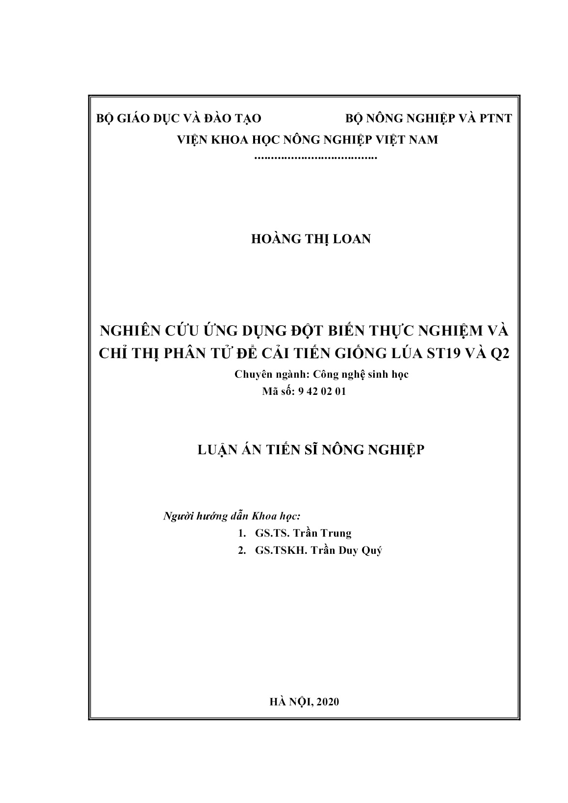 Luận án Nghiên cứu ứng dụng đột biến thực nghiệm và chỉ thị phân tử để cải tiến giống lúa ST19 và Q2 trang 2 Luận án Nghiên cứu ứng dụng đột biến thực nghiệm và chỉ thị phân tử để cải tiến giống lúa ST19 và Q2 trang 2