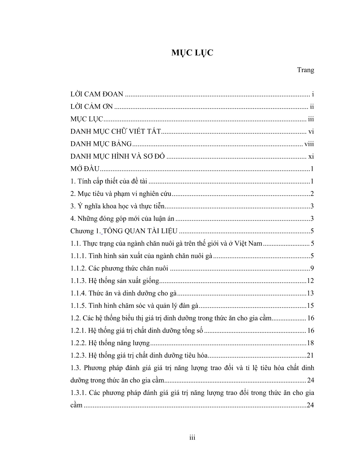Luận án Xác định giá trị năng lượng trao đổi có hiệu chỉnh nitơ (MEN), tỉ lệ tiêu hóa hồi tràng các chất dinh dưỡng của một số loại thức ăn và ứng dụng trong thiết lập khẩu phần nuôi gà thịt trang 6 Luận án Xác định giá trị năng lượng trao đổi có hiệu chỉnh nitơ (MEN), tỉ lệ tiêu hóa hồi tràng các chất dinh dưỡng của một số loại thức ăn và ứng dụng trong thiết lập khẩu phần nuôi gà thịt trang 6