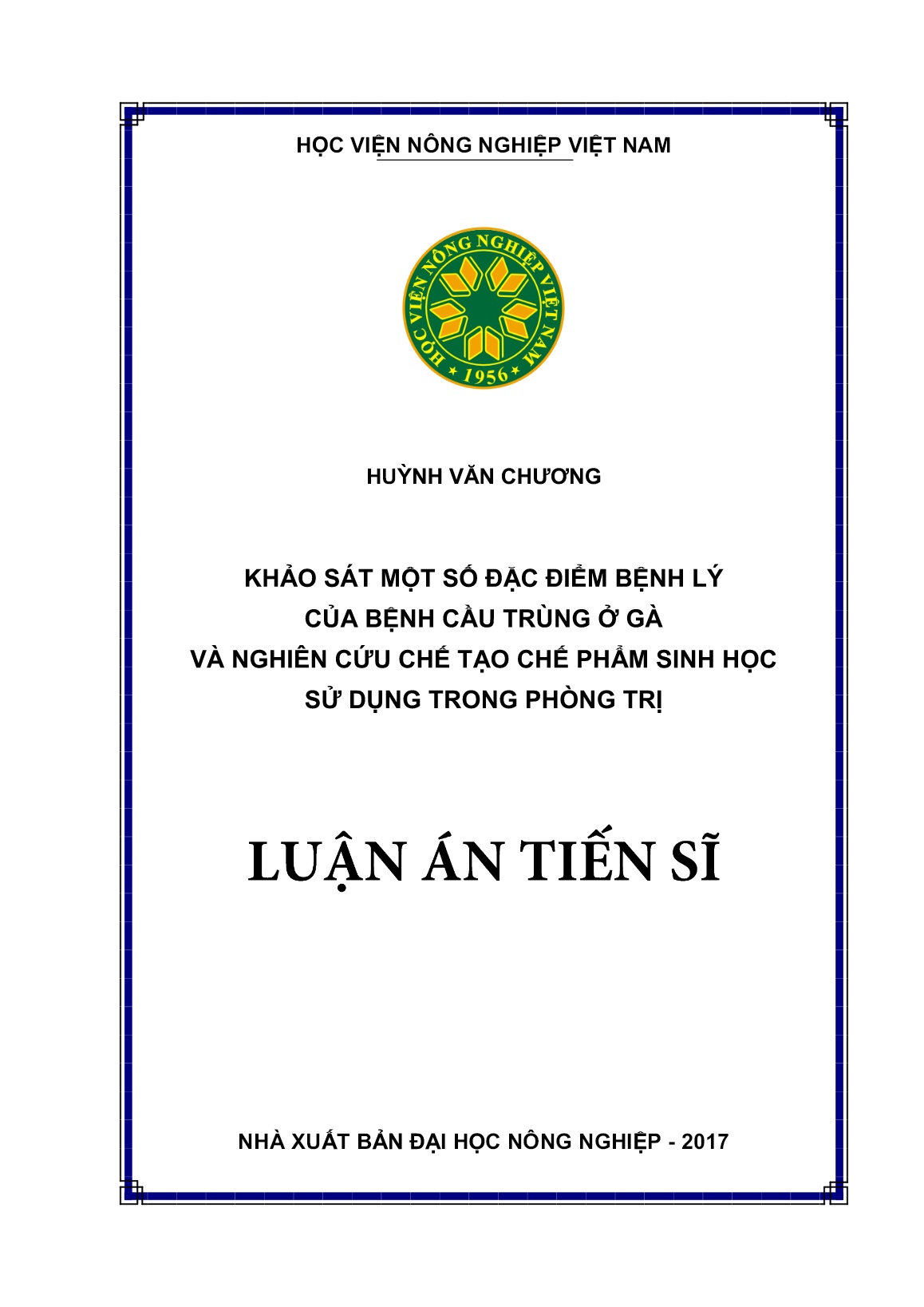 Luận án Khảo sát một số đặc điểm bệnh lý của bệnh cầu trùng ở gà và nghiên cứu chế tạo chế phẩm sinh học sử dụng trong phòng trị trang 1