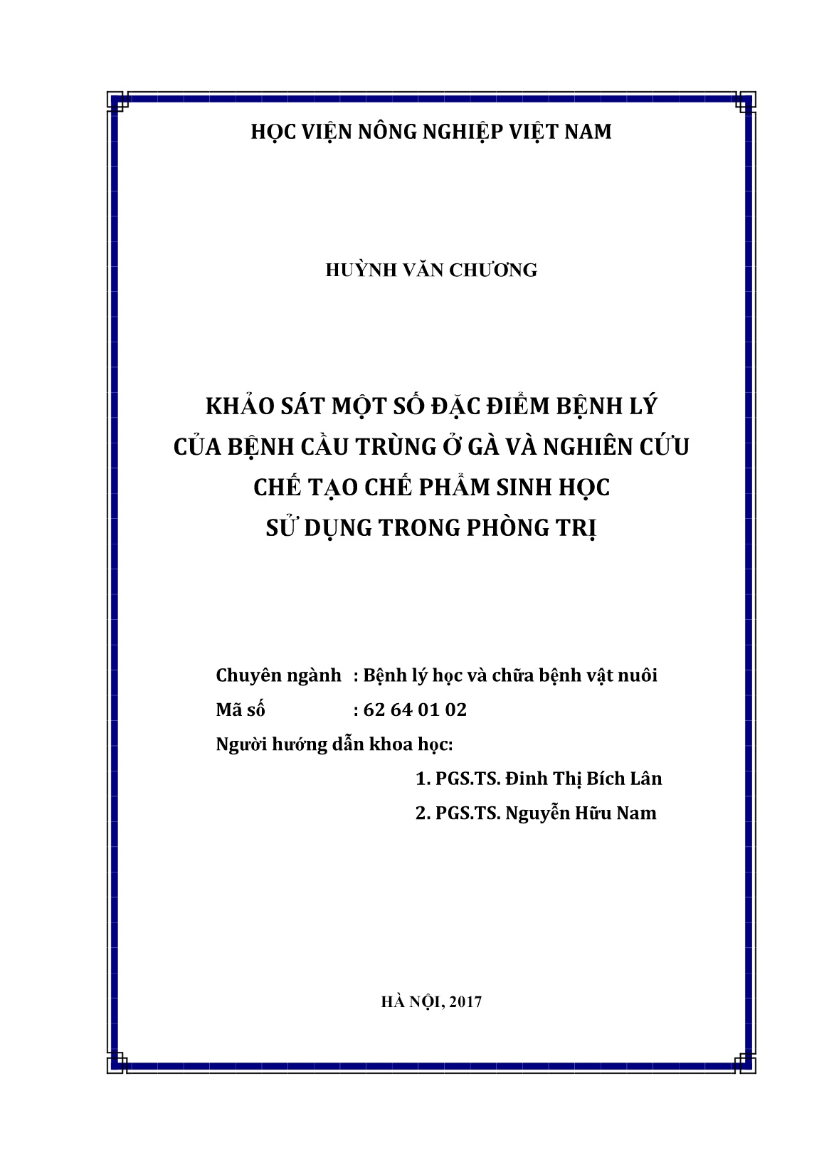 Luận án Khảo sát một số đặc điểm bệnh lý của bệnh cầu trùng ở gà và nghiên cứu chế tạo chế phẩm sinh học sử dụng trong phòng trị trang 2