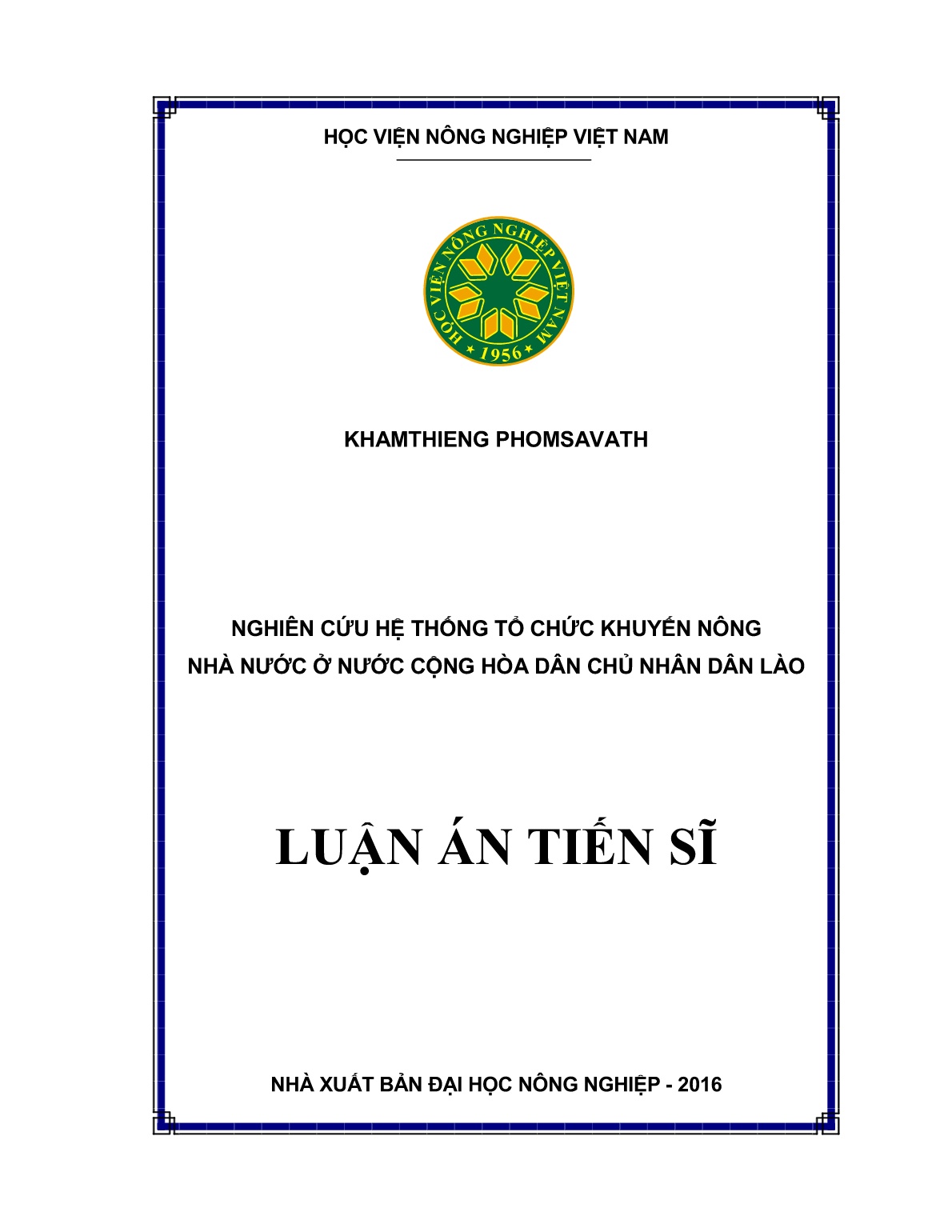 Luận án Nghiên cứu hệ thống tổ chức khuyến nông nhà nước ở nước Cộng hòa Dân chủ nhân dân Lào trang 1 Luận án Nghiên cứu hệ thống tổ chức khuyến nông nhà nước ở nước Cộng hòa Dân chủ nhân dân Lào trang 1