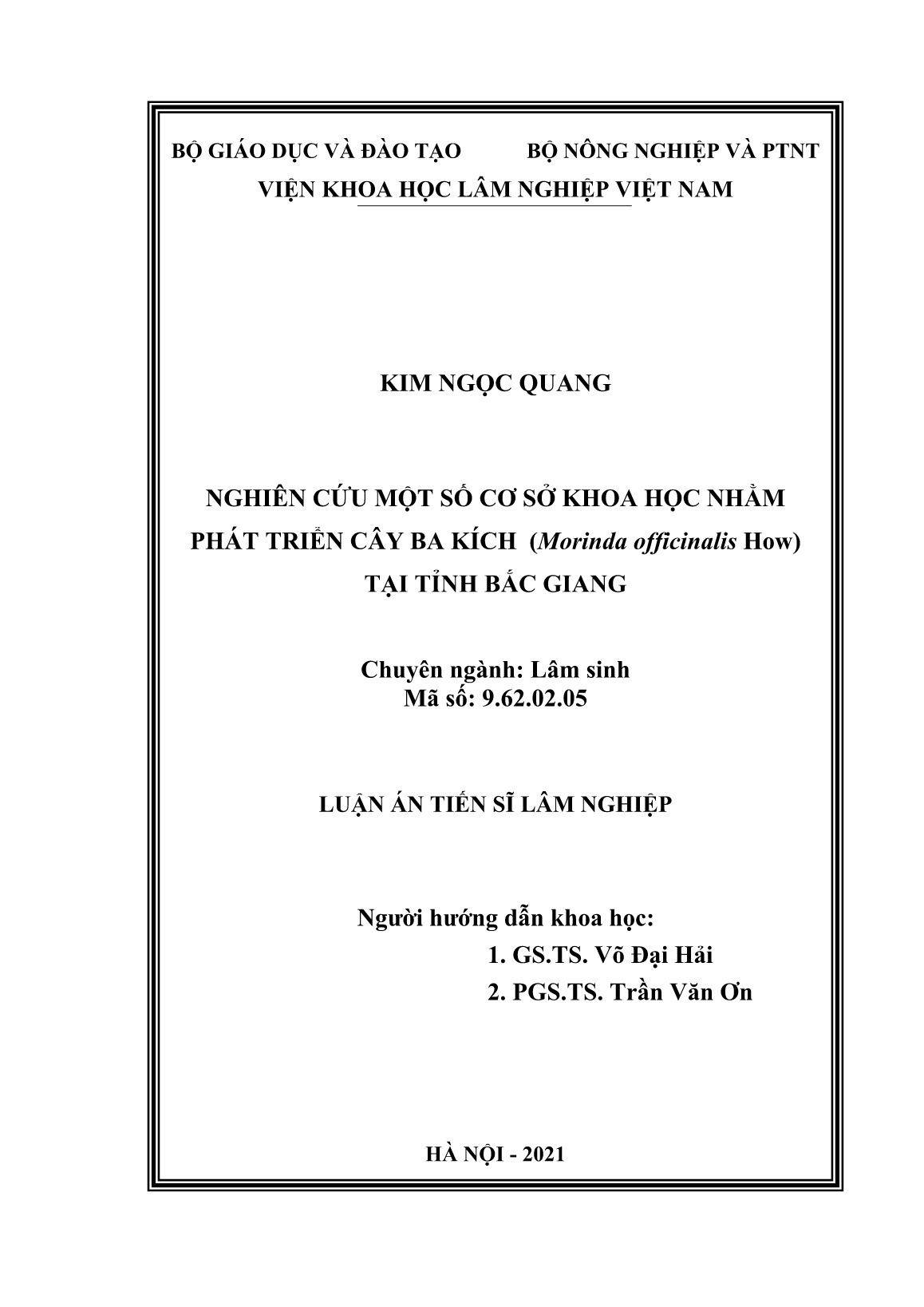 Luận án Nghiên cứu một số cơ sở khoa học nhằm phát triển cây ba kích (Morinda officinalis how) tại tỉnh Bắc Giang trang 2