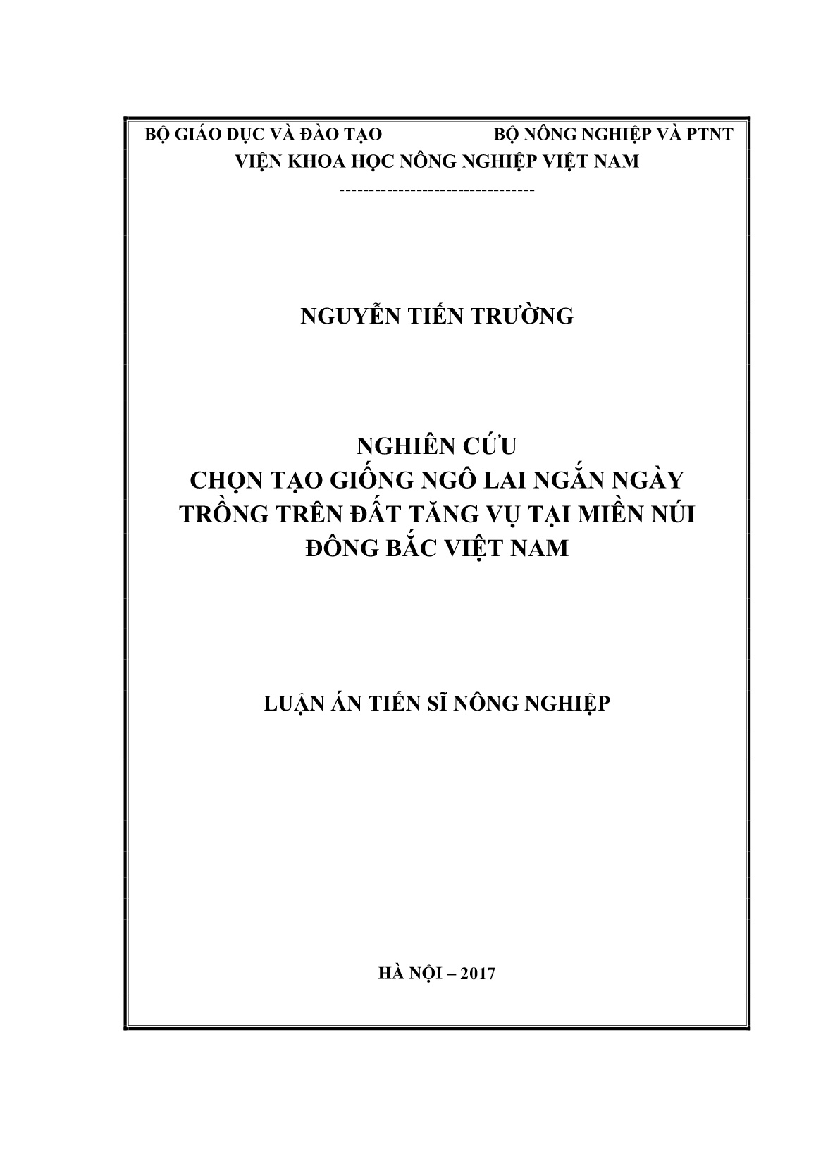 Luận án Nghiên cứu chọn tạo giống ngô lai ngắn ngày trồng trên đất tăng vụ tại miền núi Đông Bắc Việt Nam trang 1