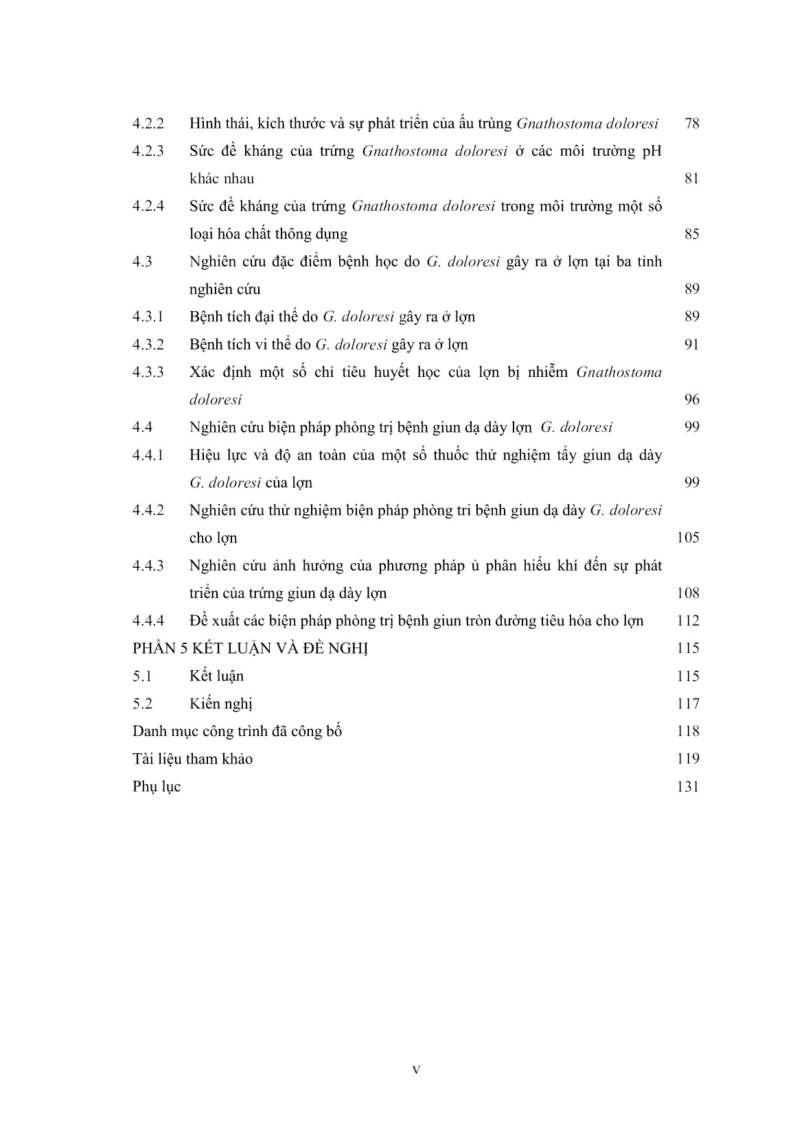 Luận án Nghiên cứu thực trạng nhiễm giun tròn đường tiêu hóa, một số đặc điểm sinh học, bệnh học do giun dạ dày gây ra ở lợn, biện pháp phòng trị tại ba tỉnh miền núi phía Bắc Việt Nam trang 7